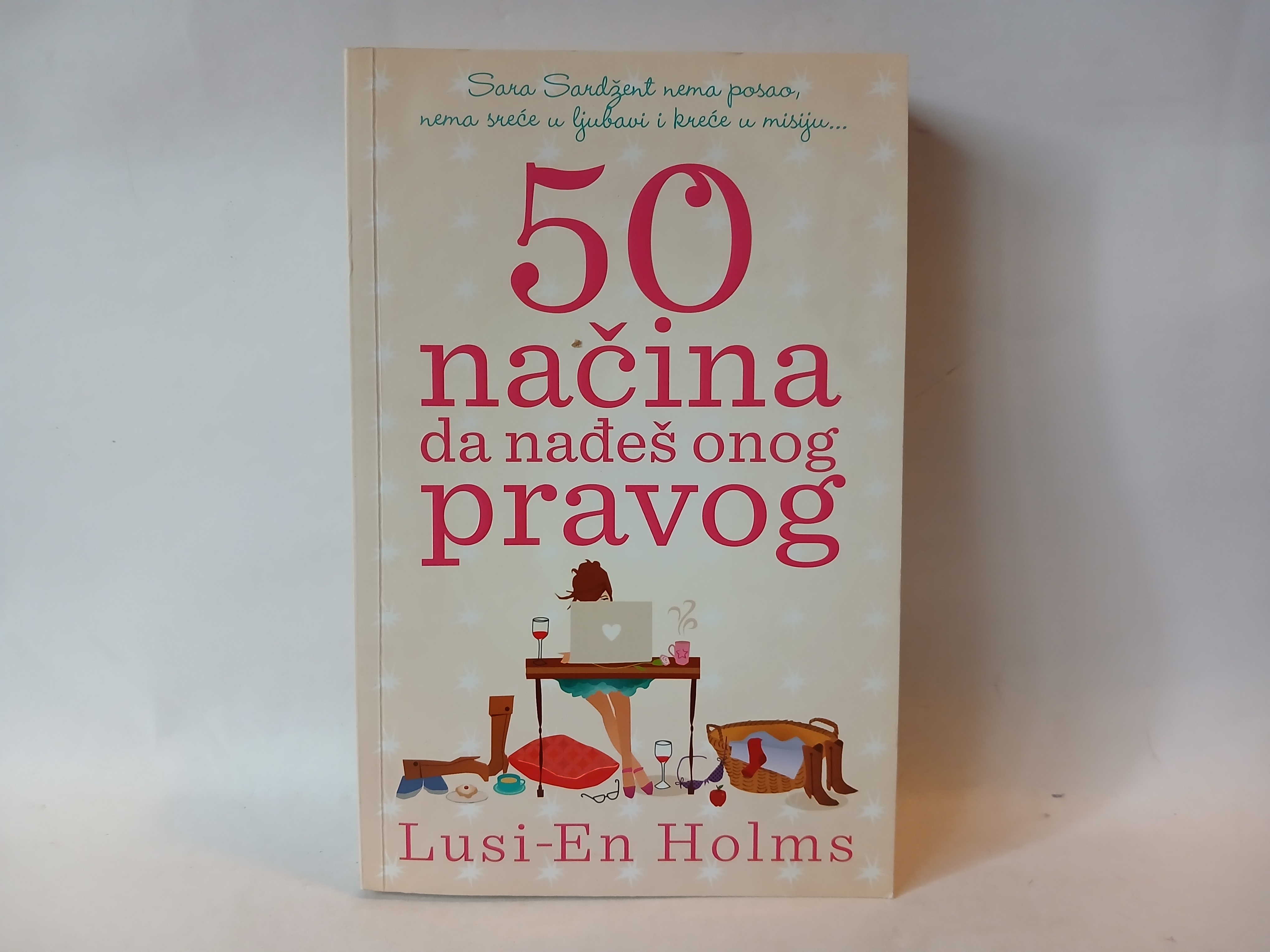 50 načina da nađeš pravog-Lusi En Holms — Lusi En Holms