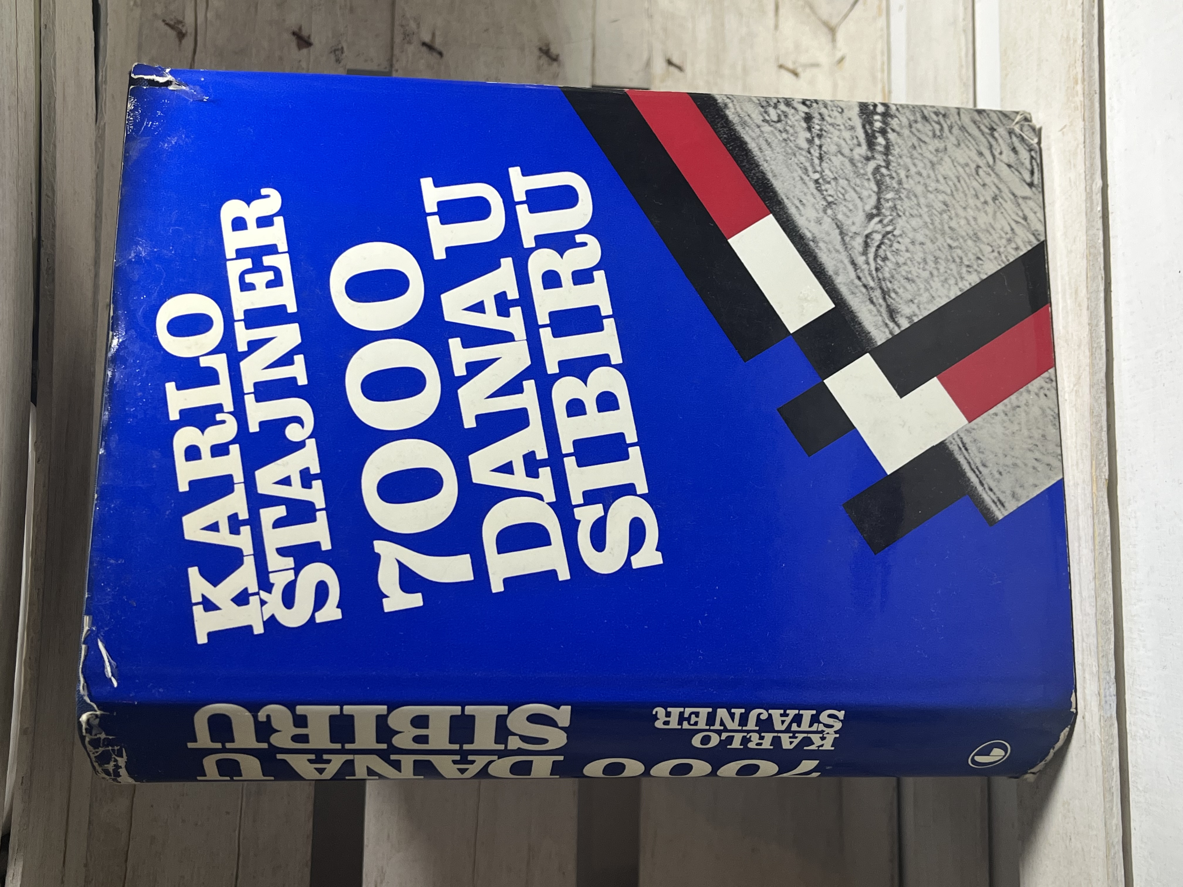 7000 DANA U SIBIRU — KARLO STAJNER