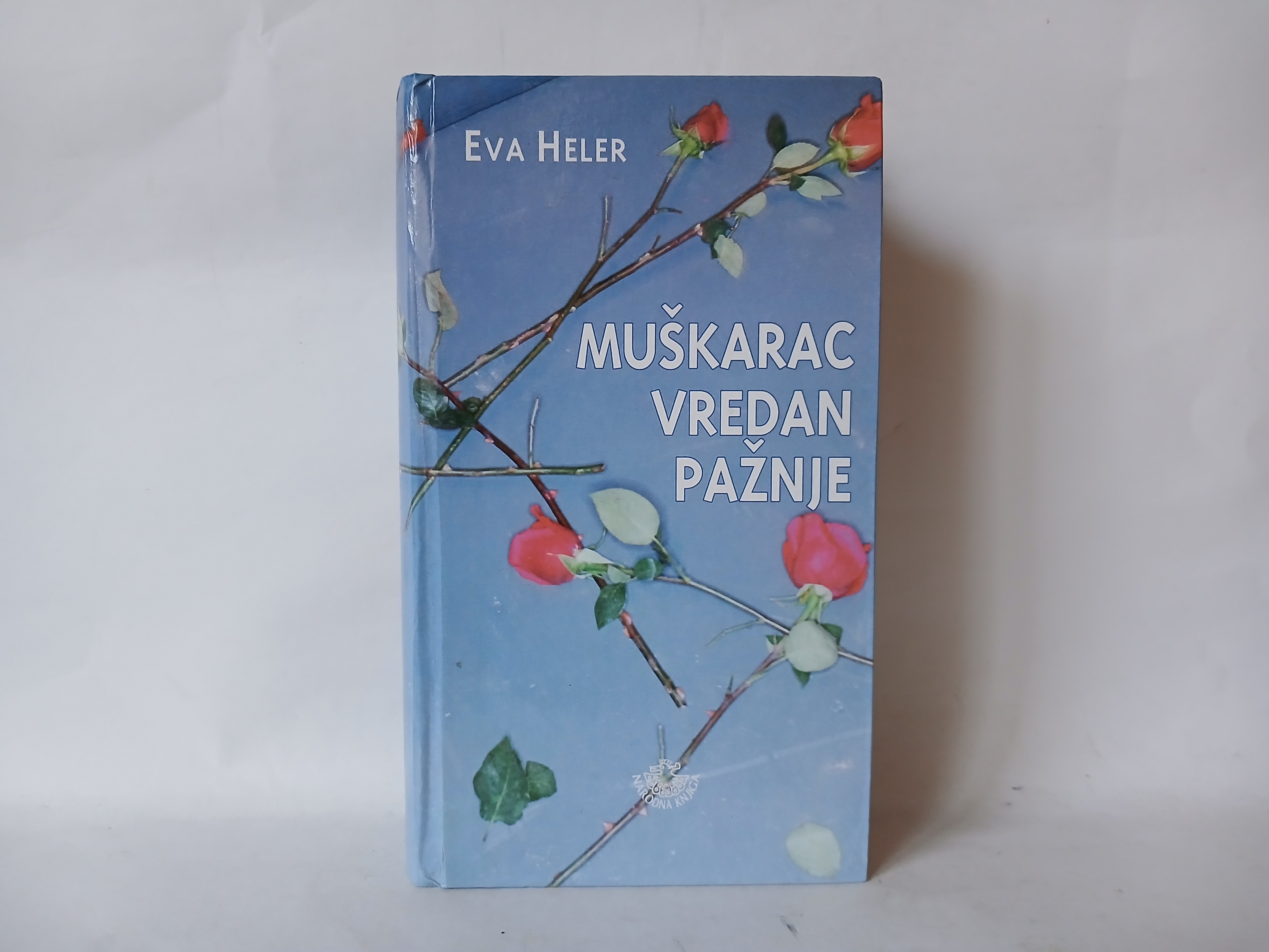 MUŠKARAC VREDAN PAŽNJE EVA HELER — EVA HELER