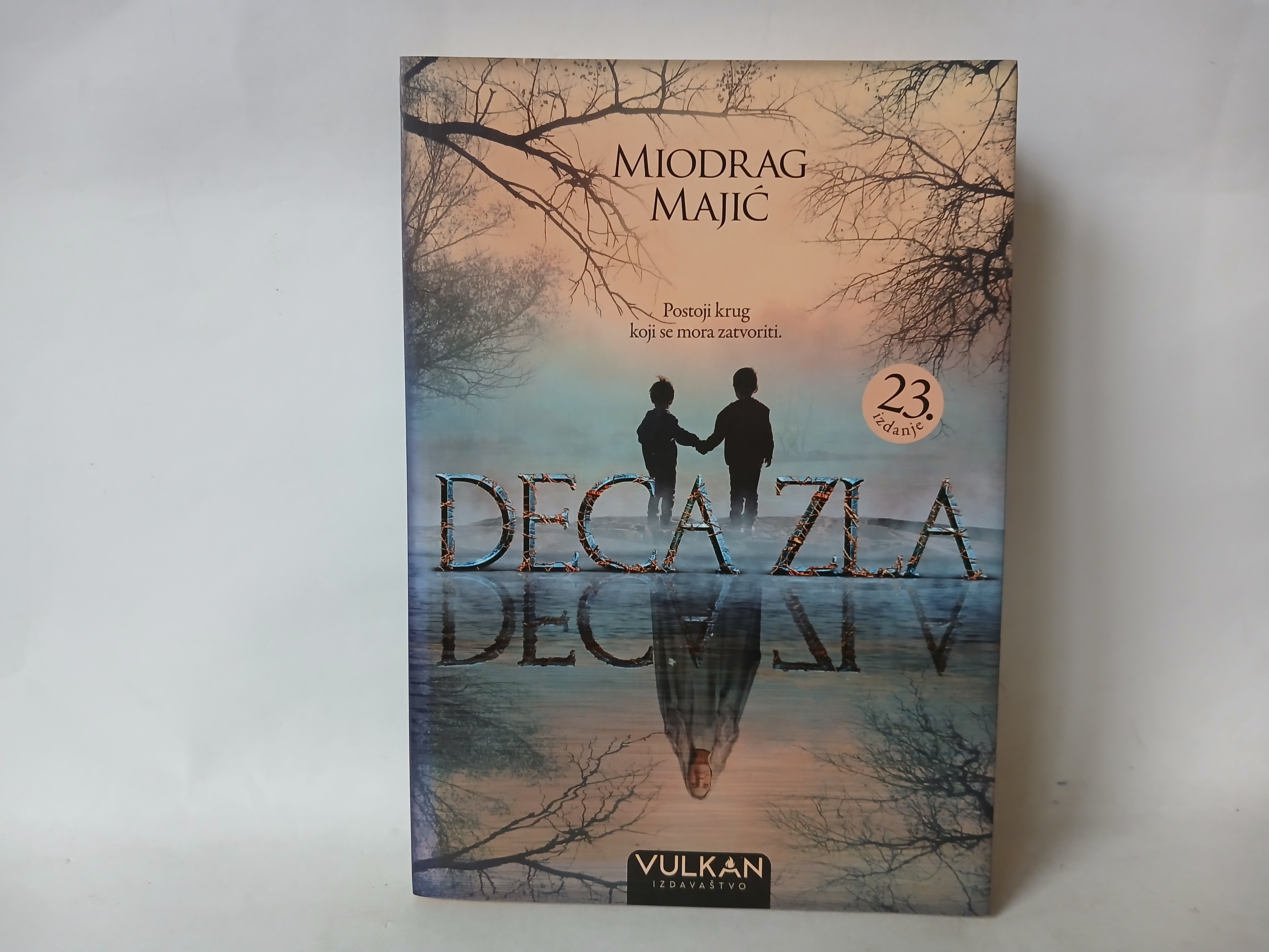 Deca zla - Miodrag Majić — Miodrag Majić