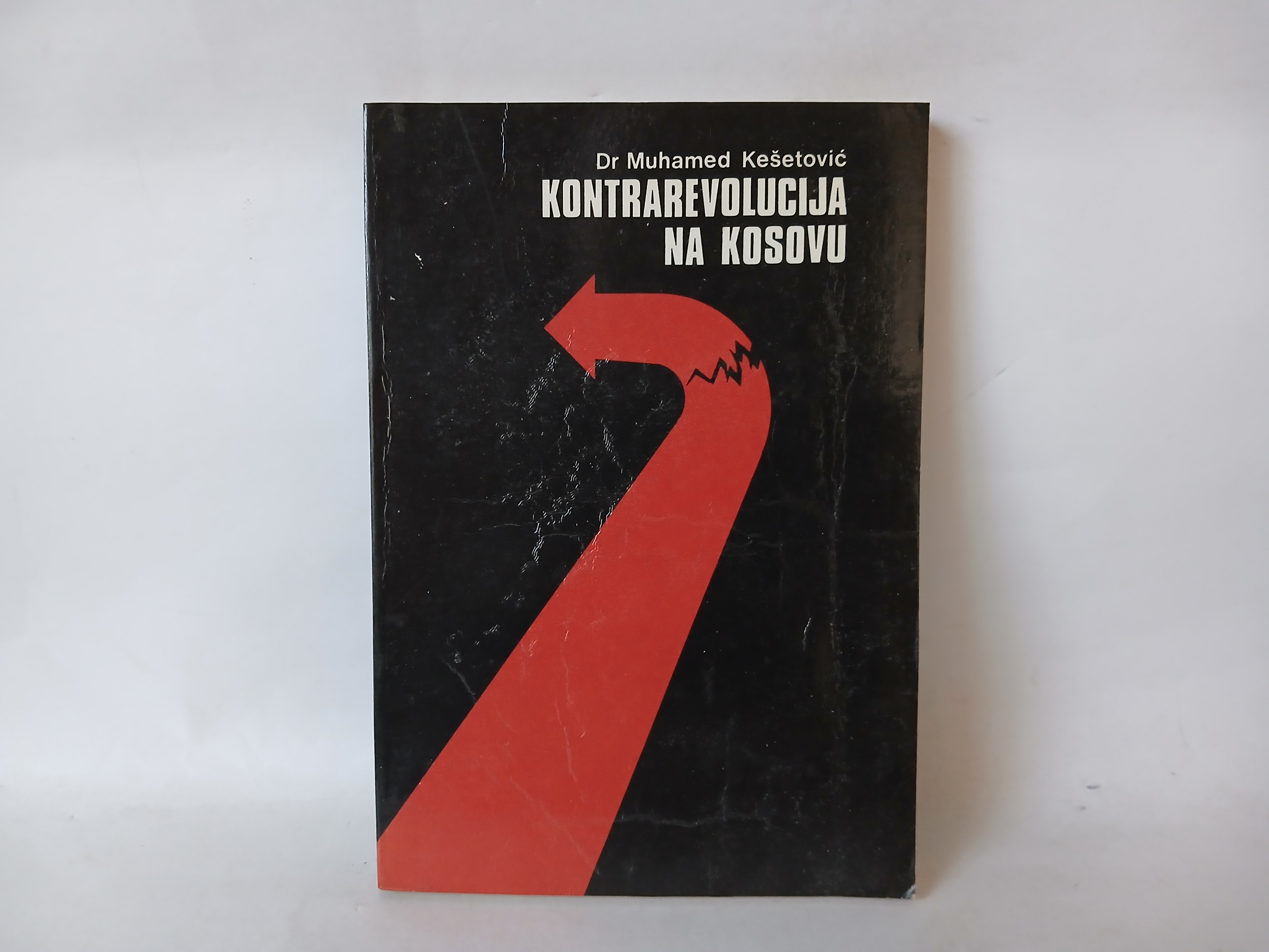 Dr Muhamed Kesetovic - Kontrarevolucija na Kosovu — Dr Muhamed Kesetovic