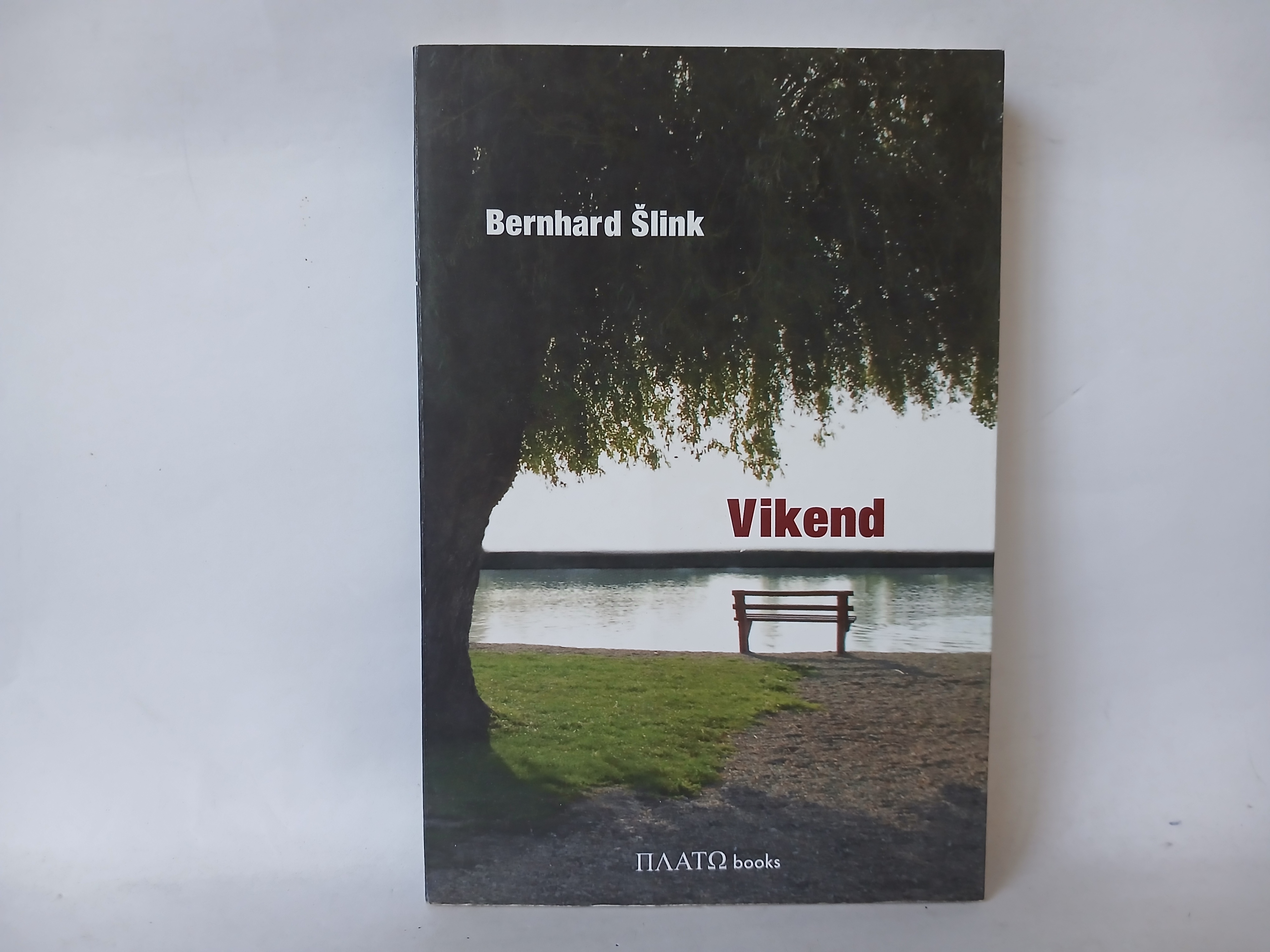Bernhard Šlink - VIKEND — Bernhard Šlink