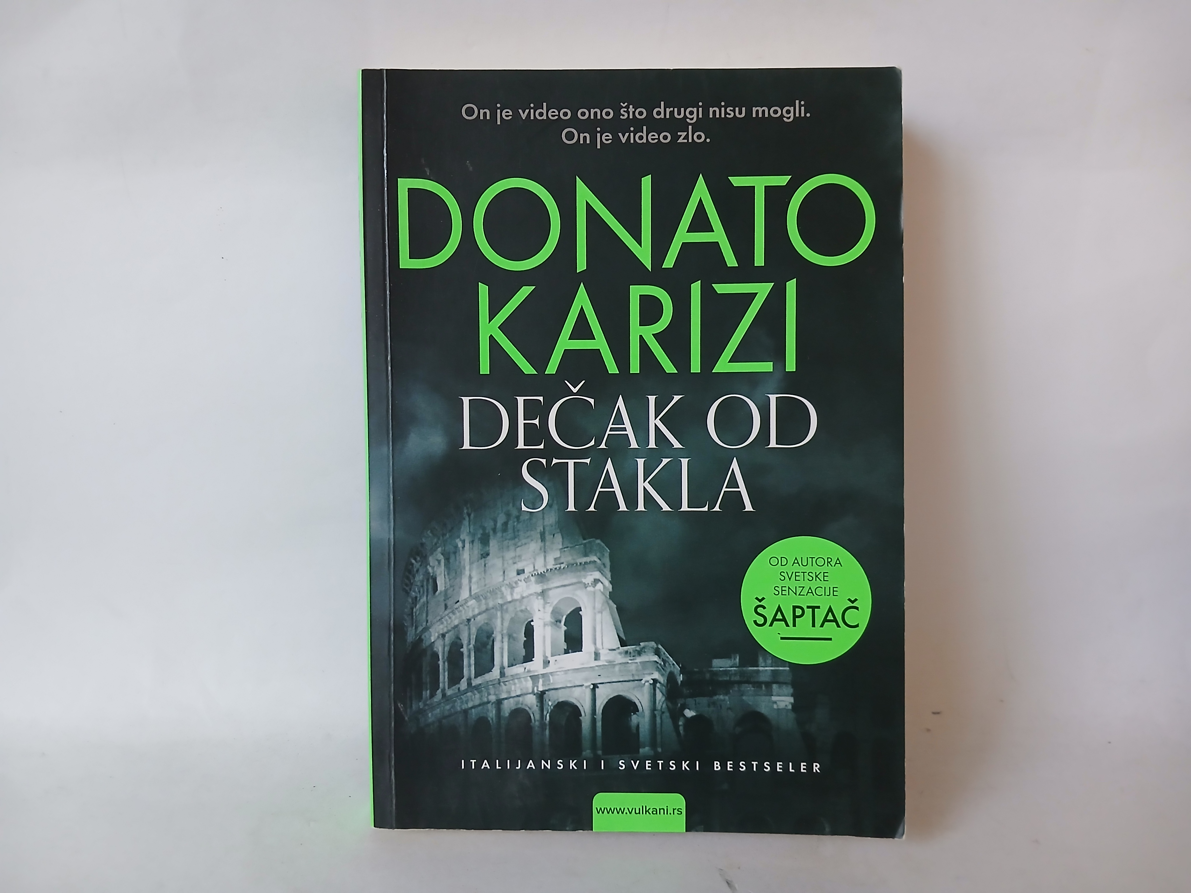 DEČAK OD STAKLA - Donato Karizi — Donato Karizi