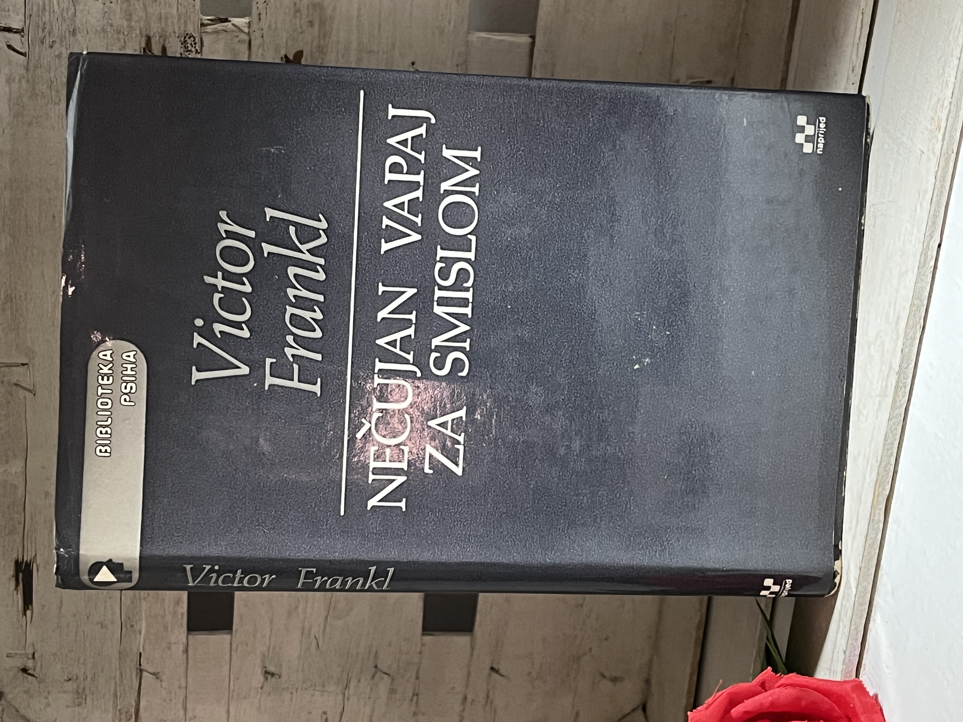 Victor Frankl Nečujan vapaj za smislom — Victor Frankl