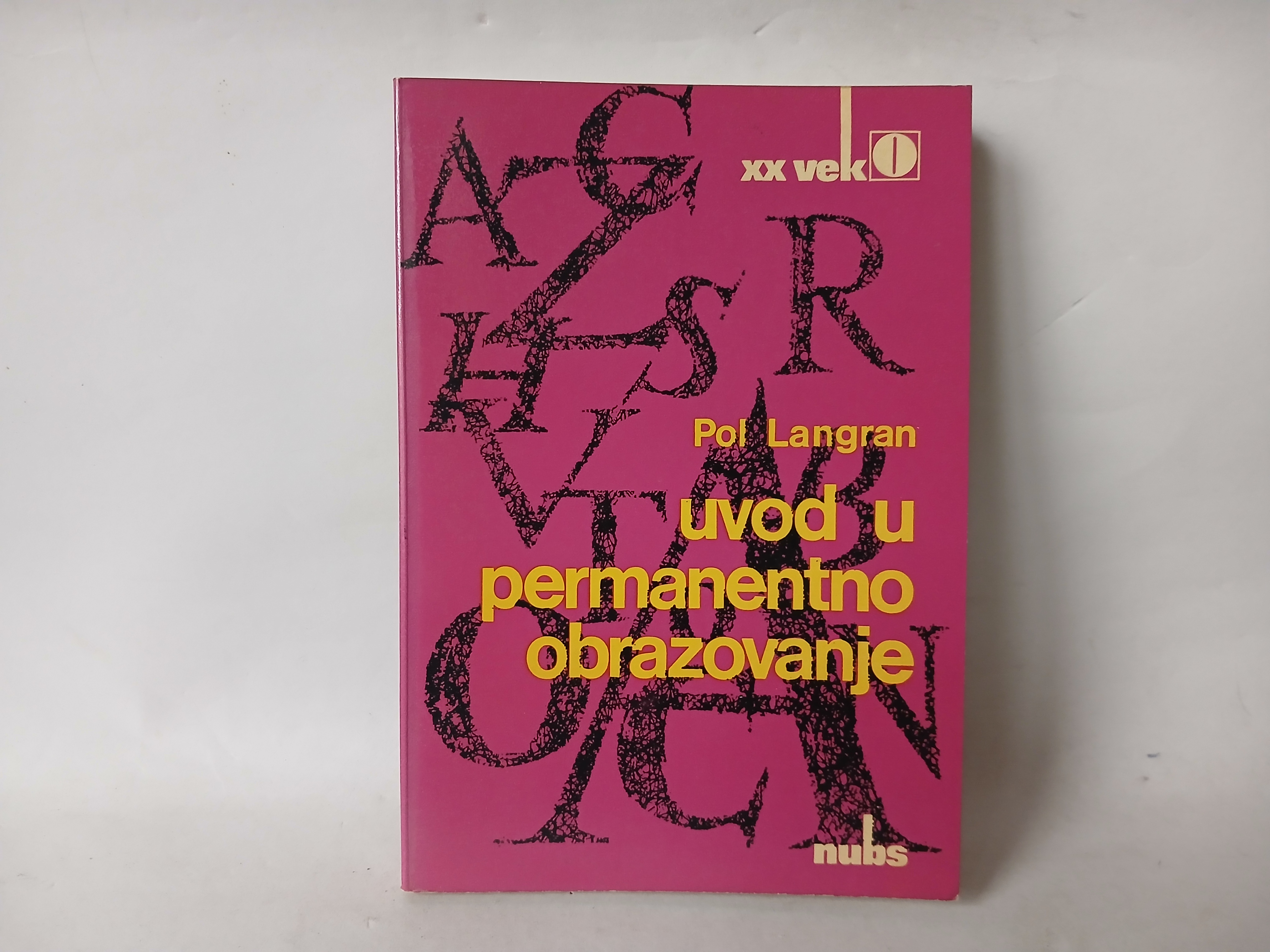 UVOD U PERMANENTNO OBRAZOVANJE - Pol Langran — Pol Langran
