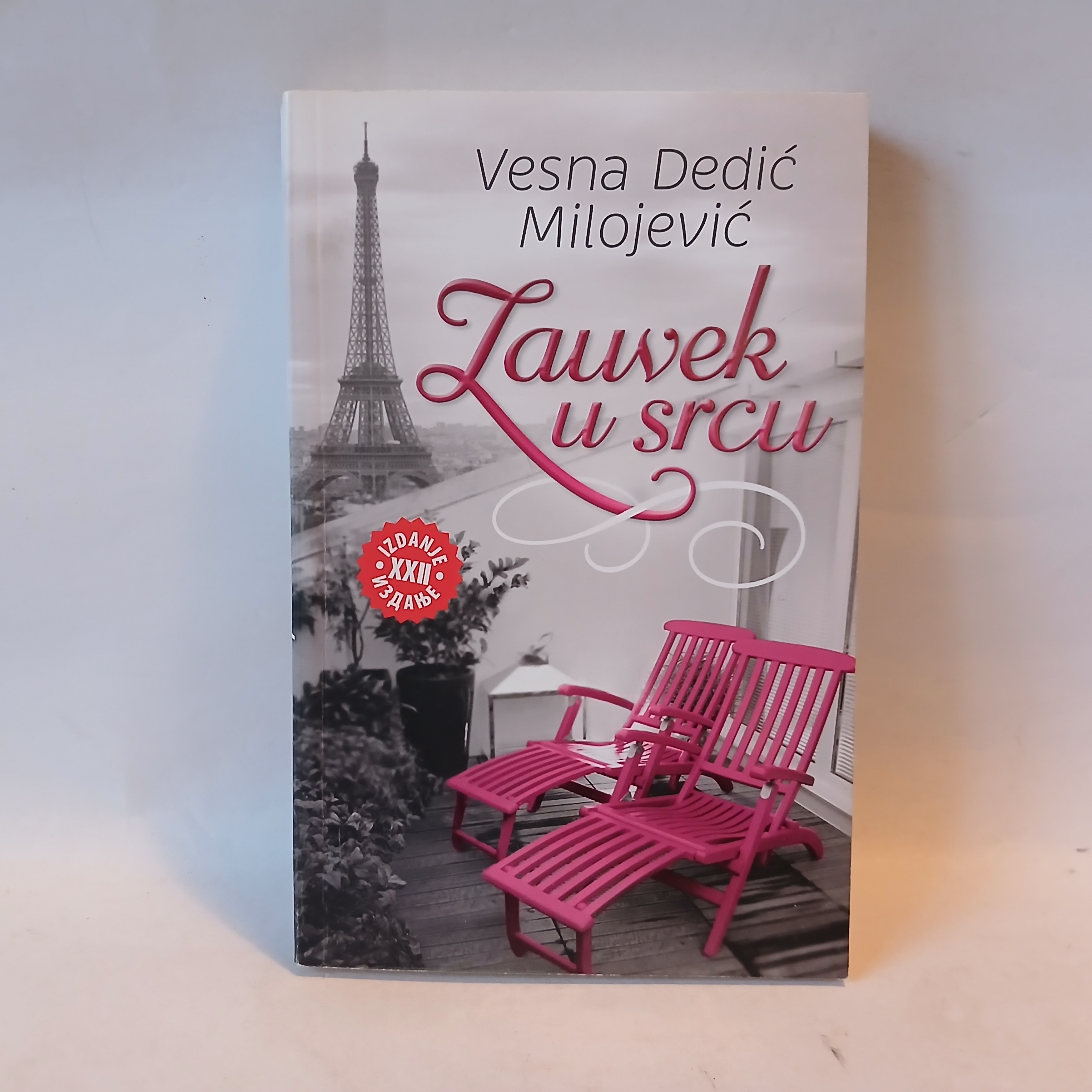 ZAUVEK U SRCU - Vesna Dedić Milojević — Vesna Dedić Milojević, polovna knjiga