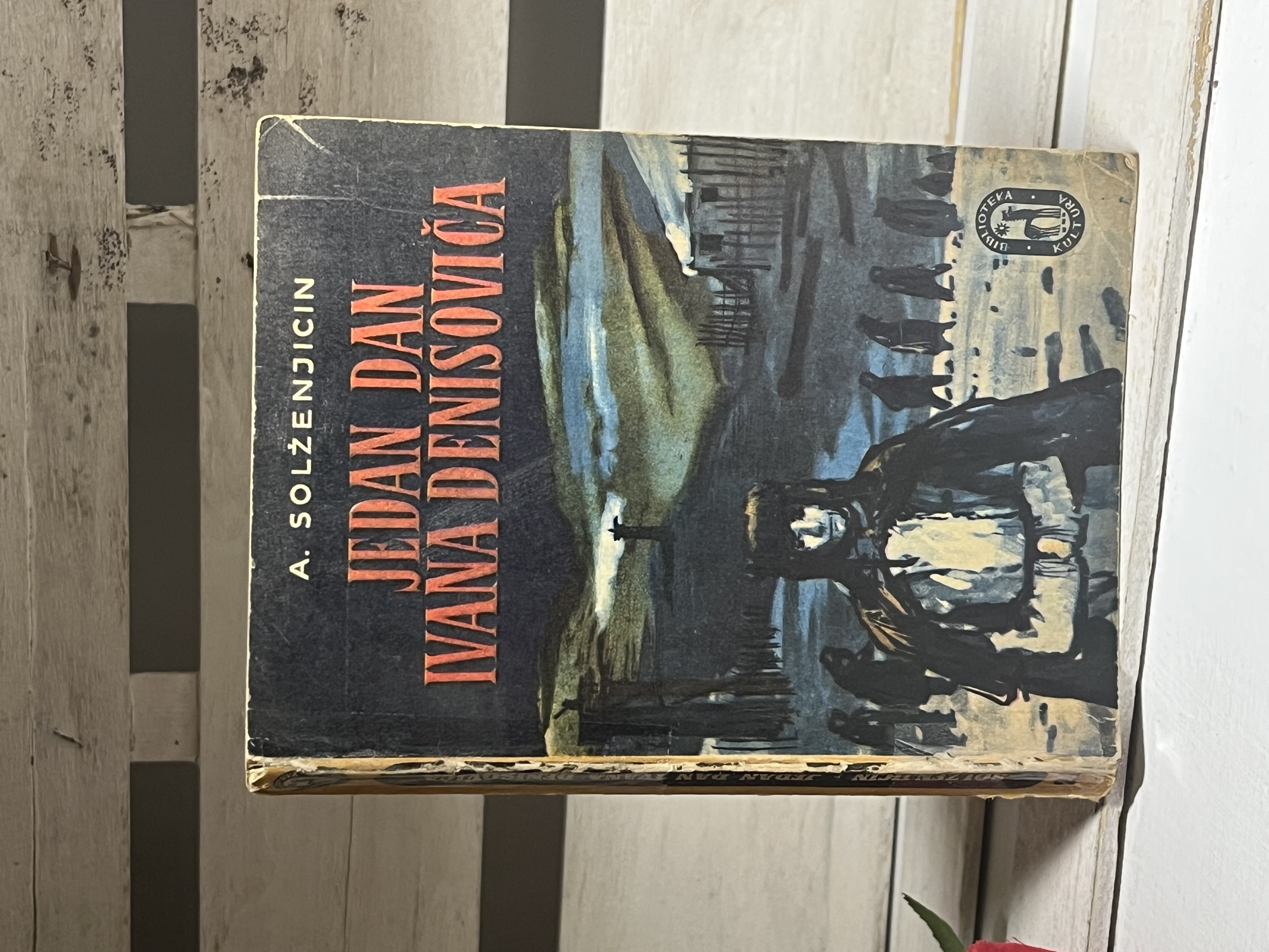 Jedan dan Ivana Denisoviča-Aleksandar Solženjicin — Aleksandar Solženjicin, polovna knjiga