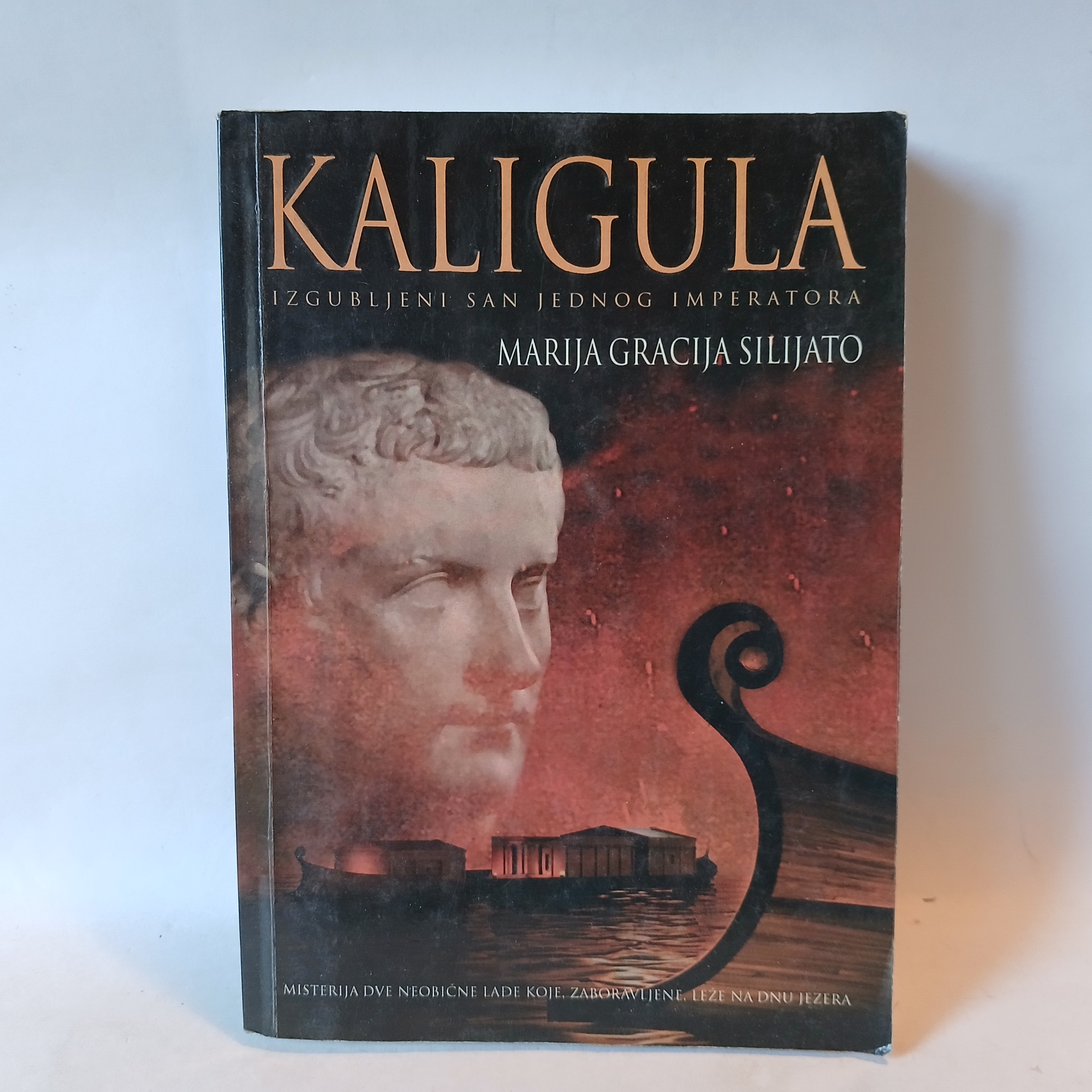 KALIGULA - Marija Gracija Silijato — Marija Gracija Silijato, polovna knjiga