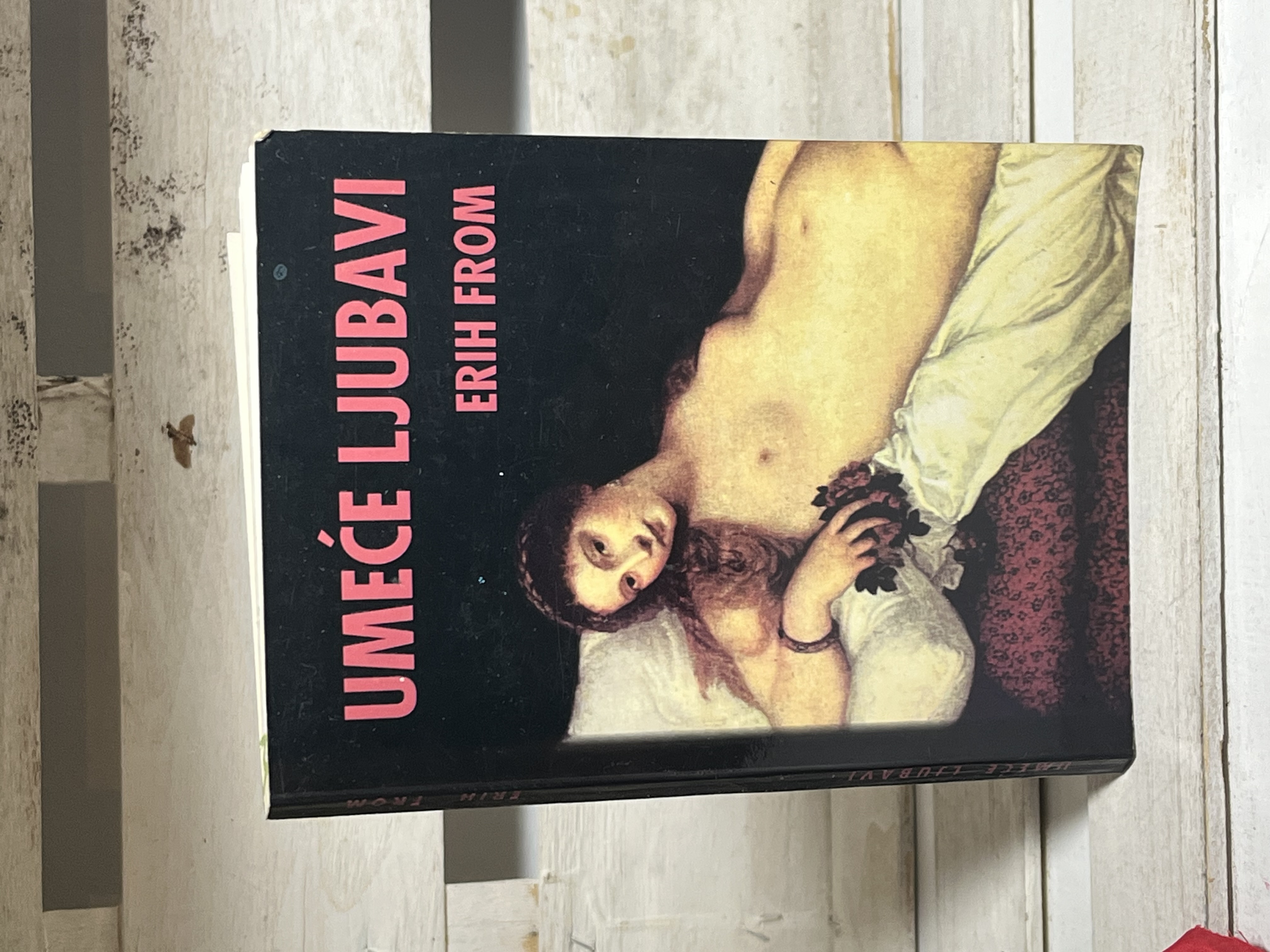 Erih From - Umeće ljubavi — Erih From, polovna knjiga