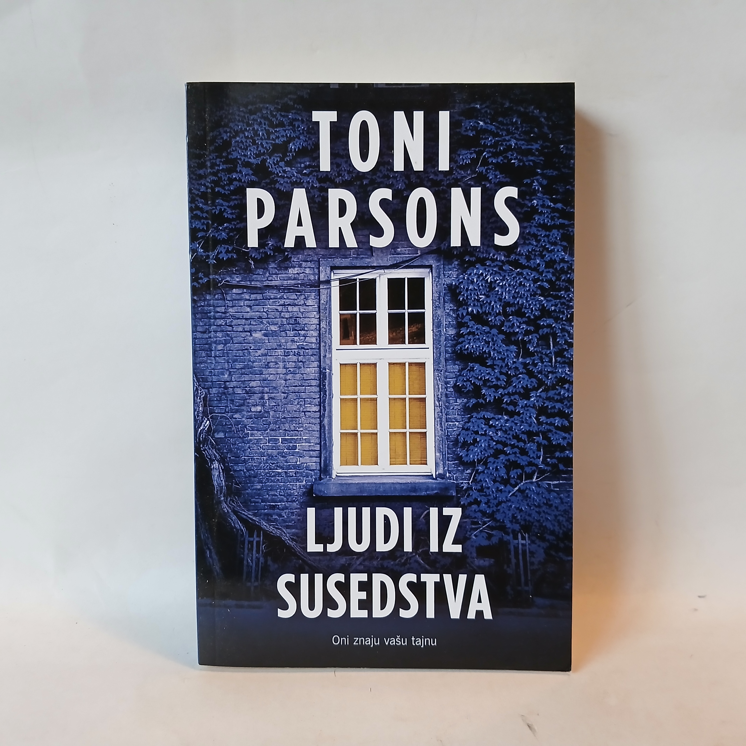 LJUDI IZ SUSEDSTVA Toni Parsons — Toni Parsons, polovna knjiga