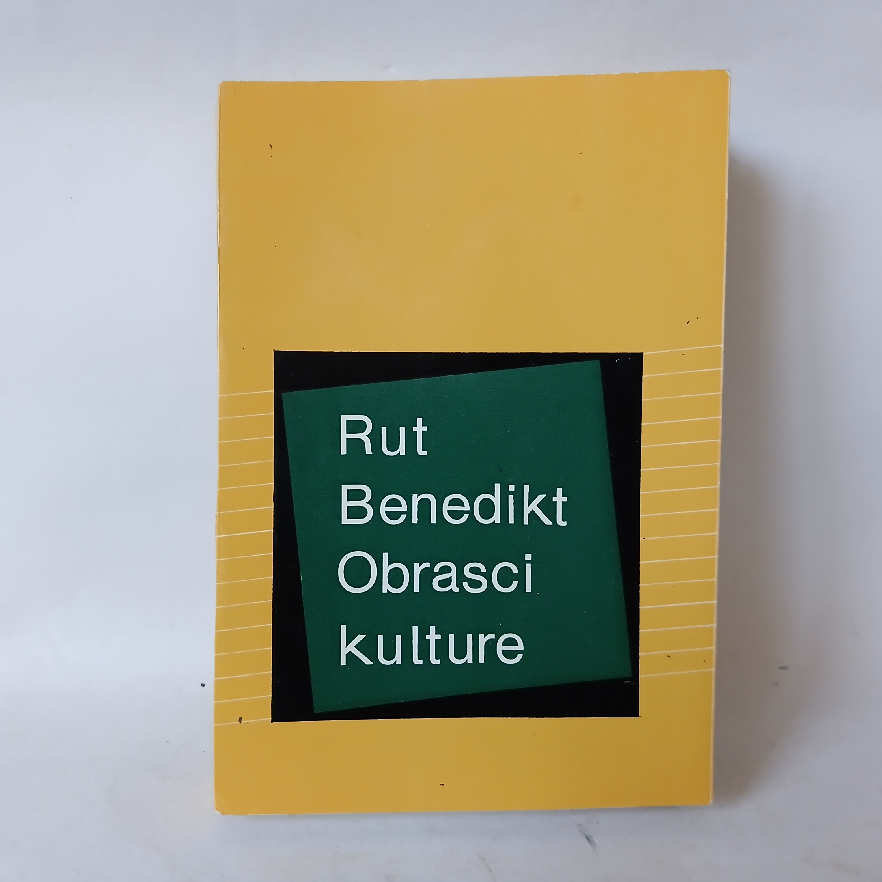 OBRASCI KULTURE -Rut Benedikt — Rut Benedikt, polovna knjiga