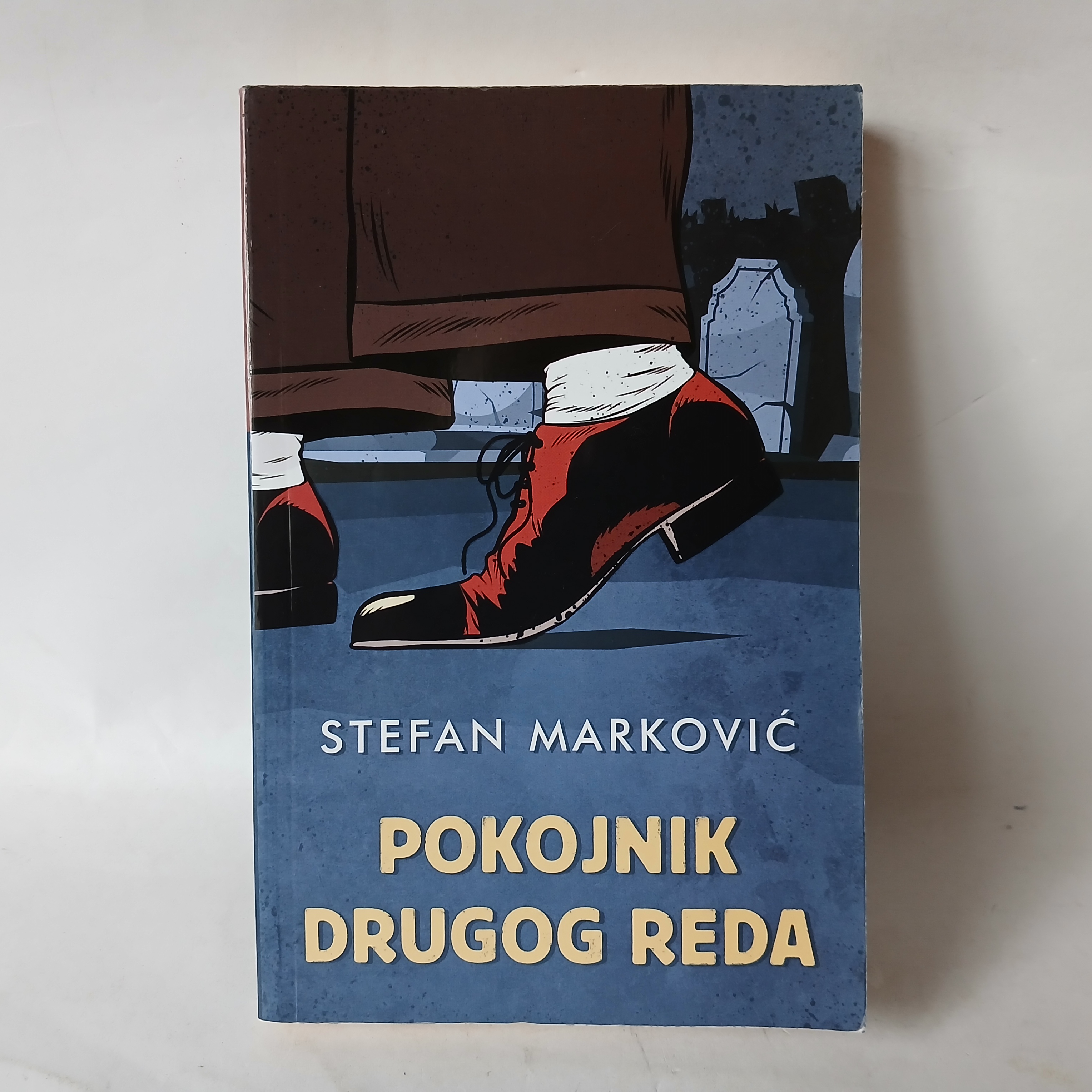 POKOJNIK DRUGOG REDA Stefan Markovic — Stefan Markovic, polovna knjiga