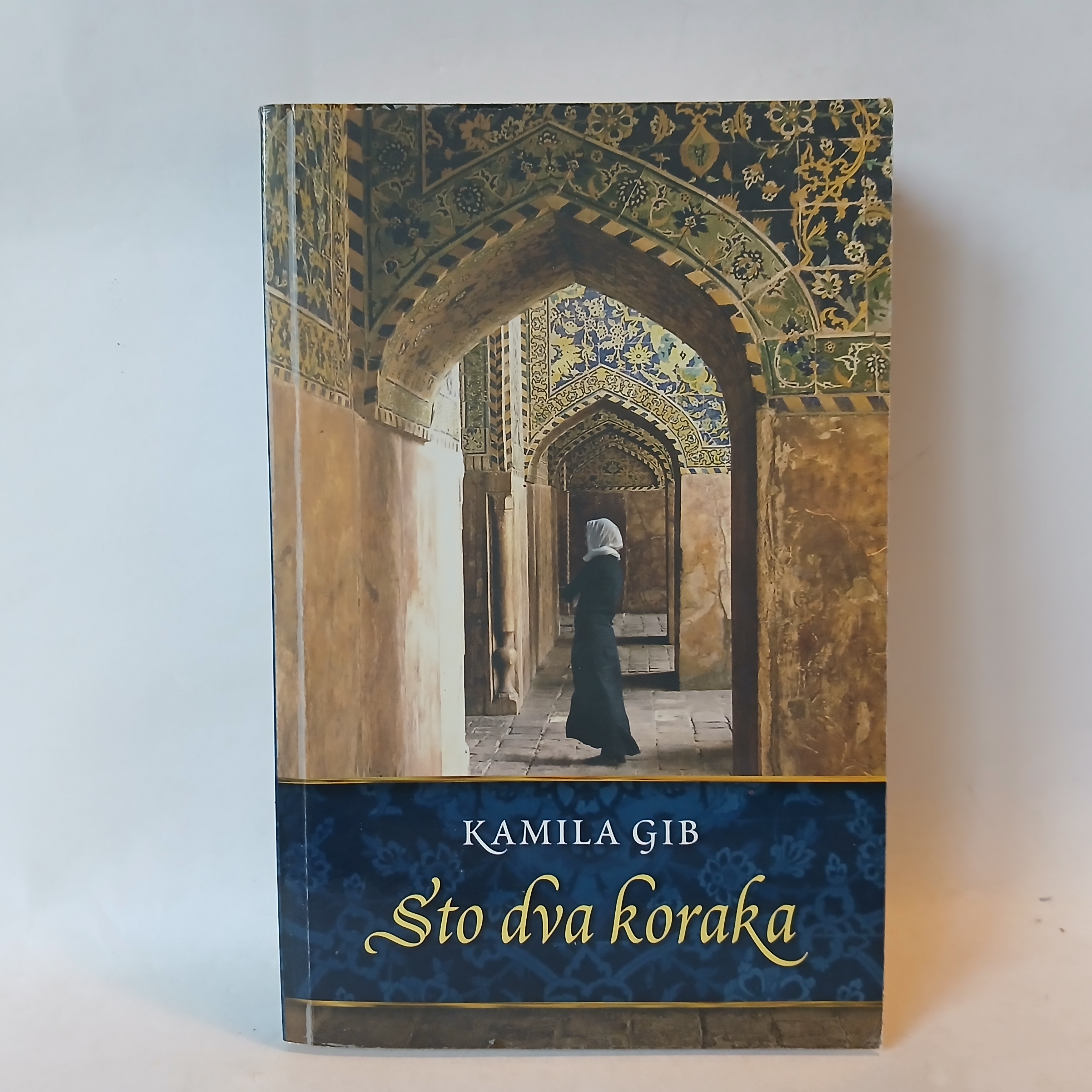 Sto dva koraka - Kamila Gib — Kamila Gib, polovna knjiga