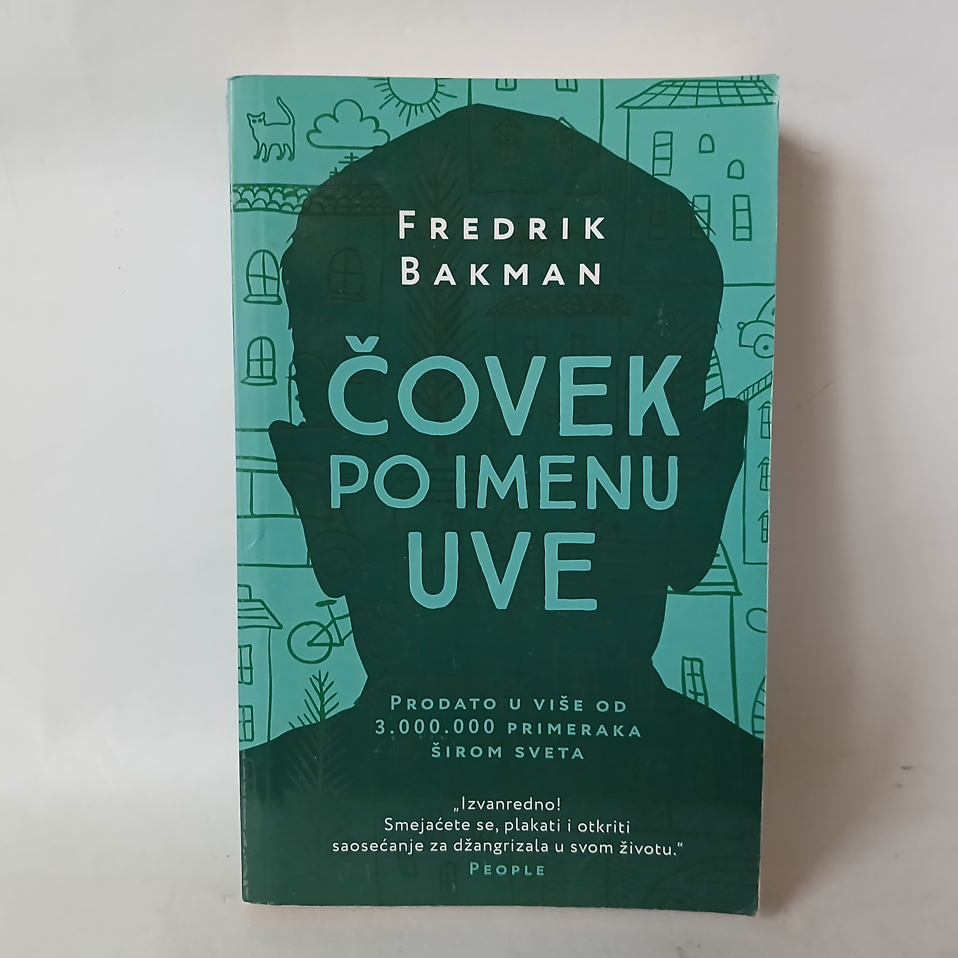 ČOVEK PO IMENU UVE Fredrik Bakman — Fredrik Bakman, polovna knjiga