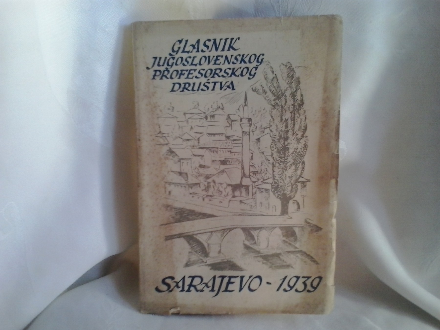 Sarajevo — tematska sveska (Glasnik Jugoslovenskog profesorskog društva, 1939)