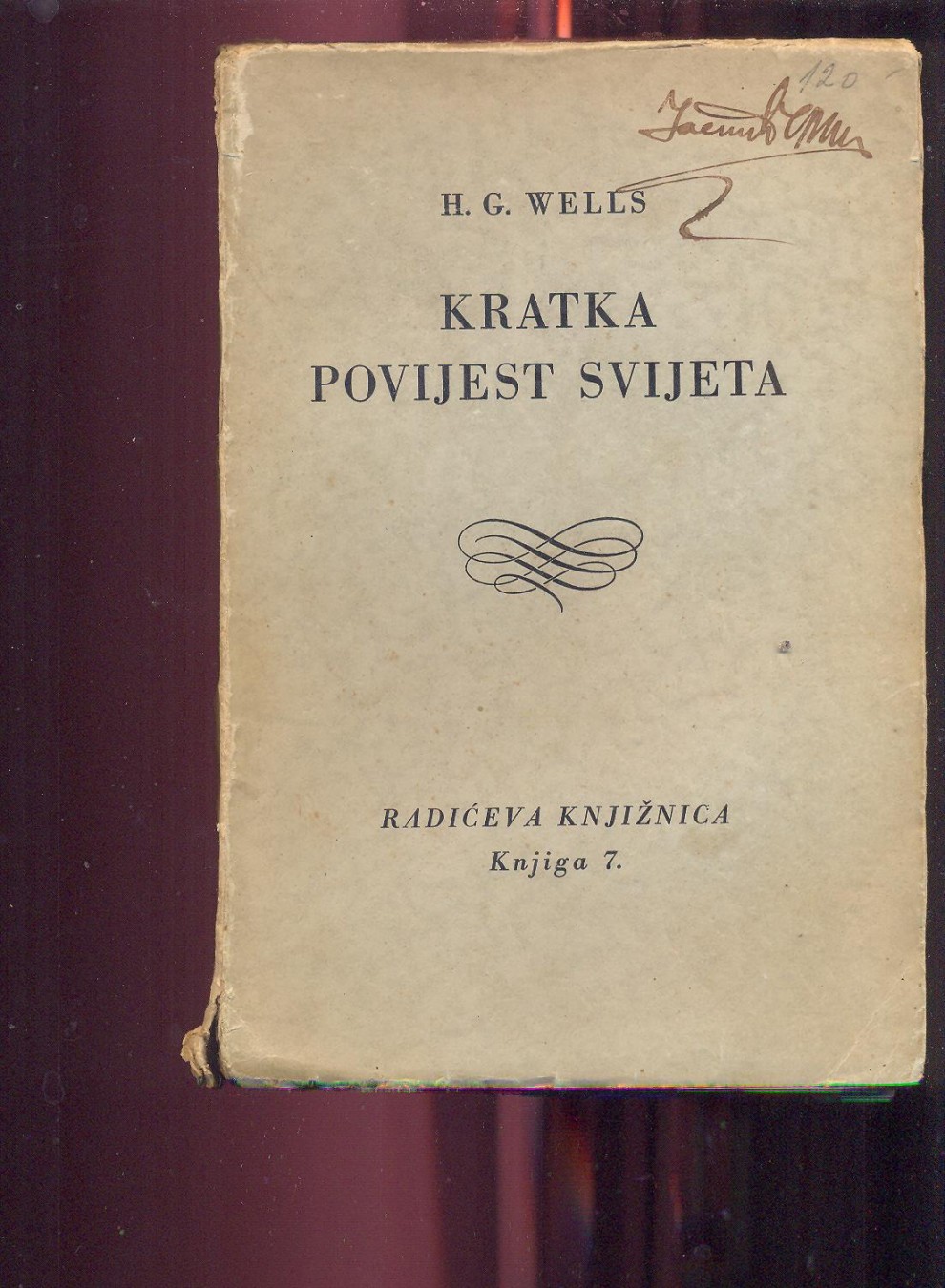 Kratka povijest svijeta — sa 19 karata (Radićeva knjižnica, knjiga 7) — H. G. Wells