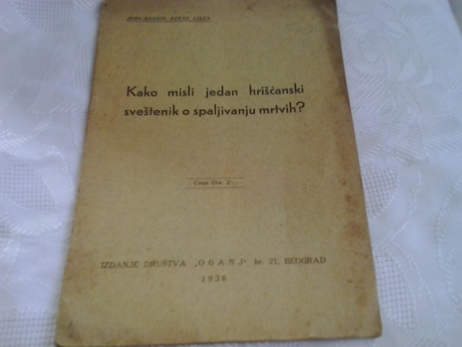 Kako misli jedan hrišćanski sveštenik o spaljivanju mrtvih? (Društvo „Oganj", 1938) — Džon Henson, dekan