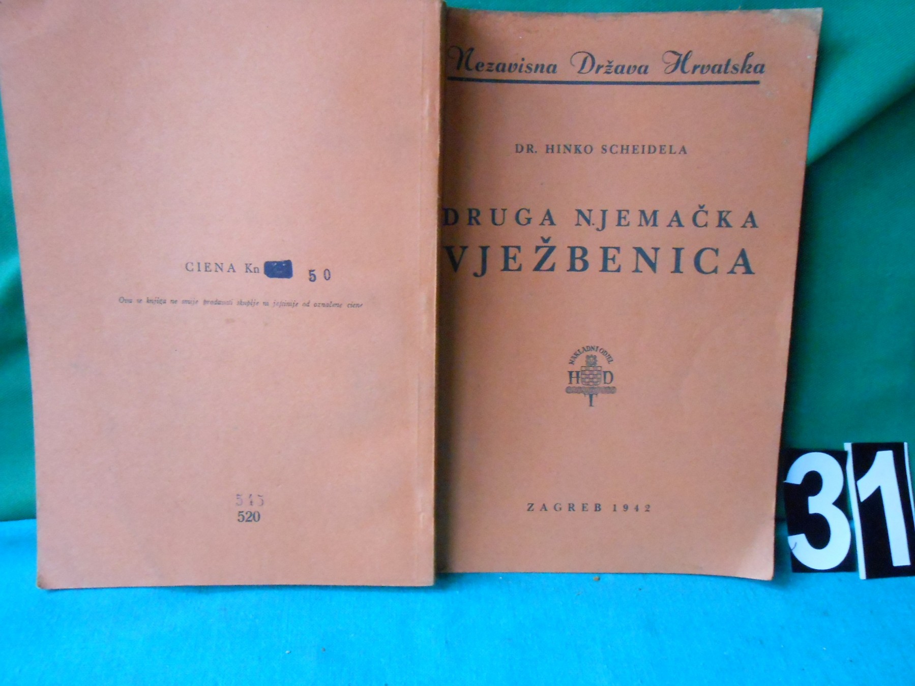 Druga njemačka vježbenica za srednje škole (Nezavisna Država Hrvatska, Zagreb 1942) — Dr Hinko Scheidela