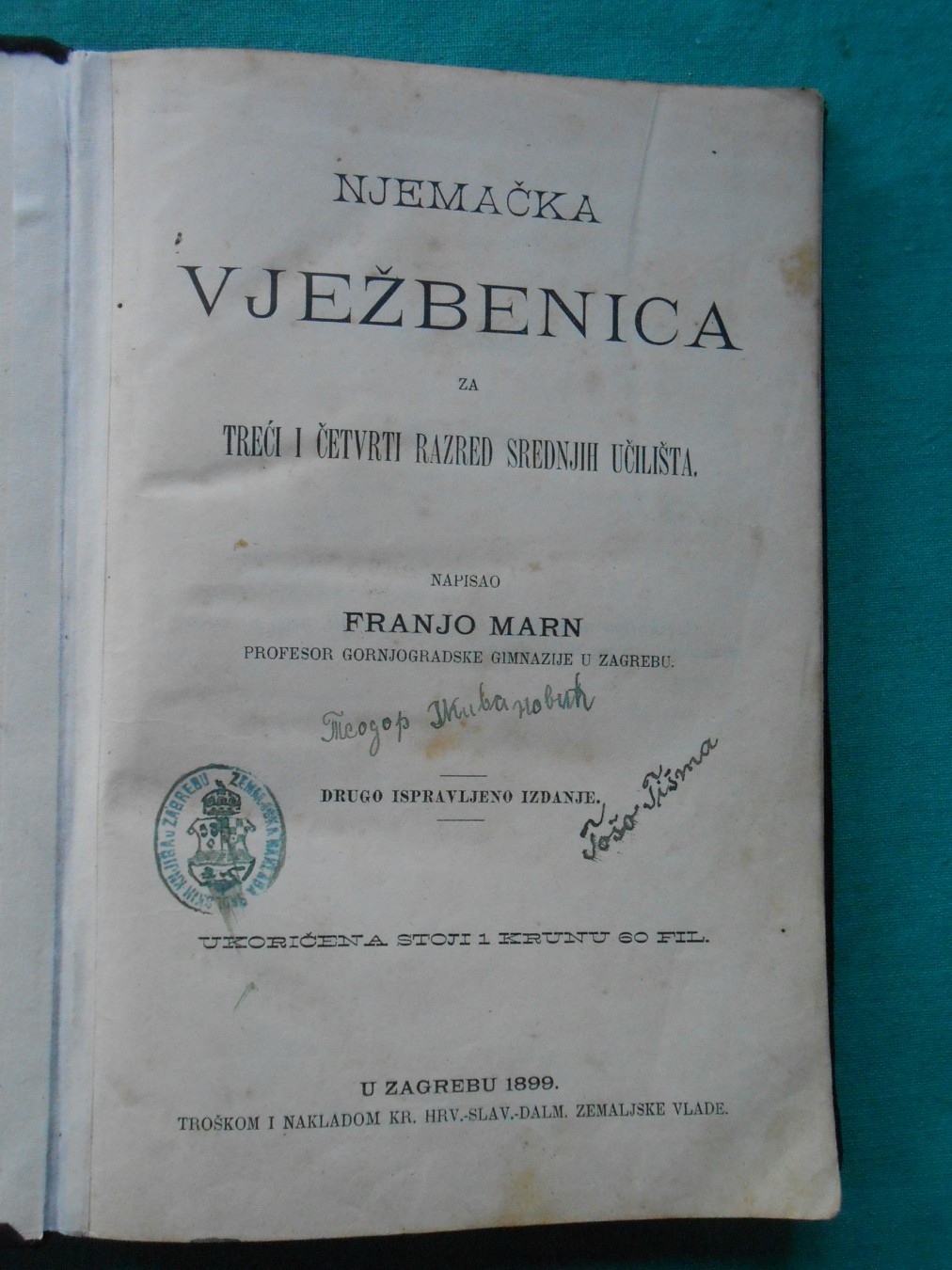 Njemačka vježbenica za treći i četvrti razred srednjih učilišta (Zagreb 1899) — drugo ispravljeno izdanje — Franjo Marn