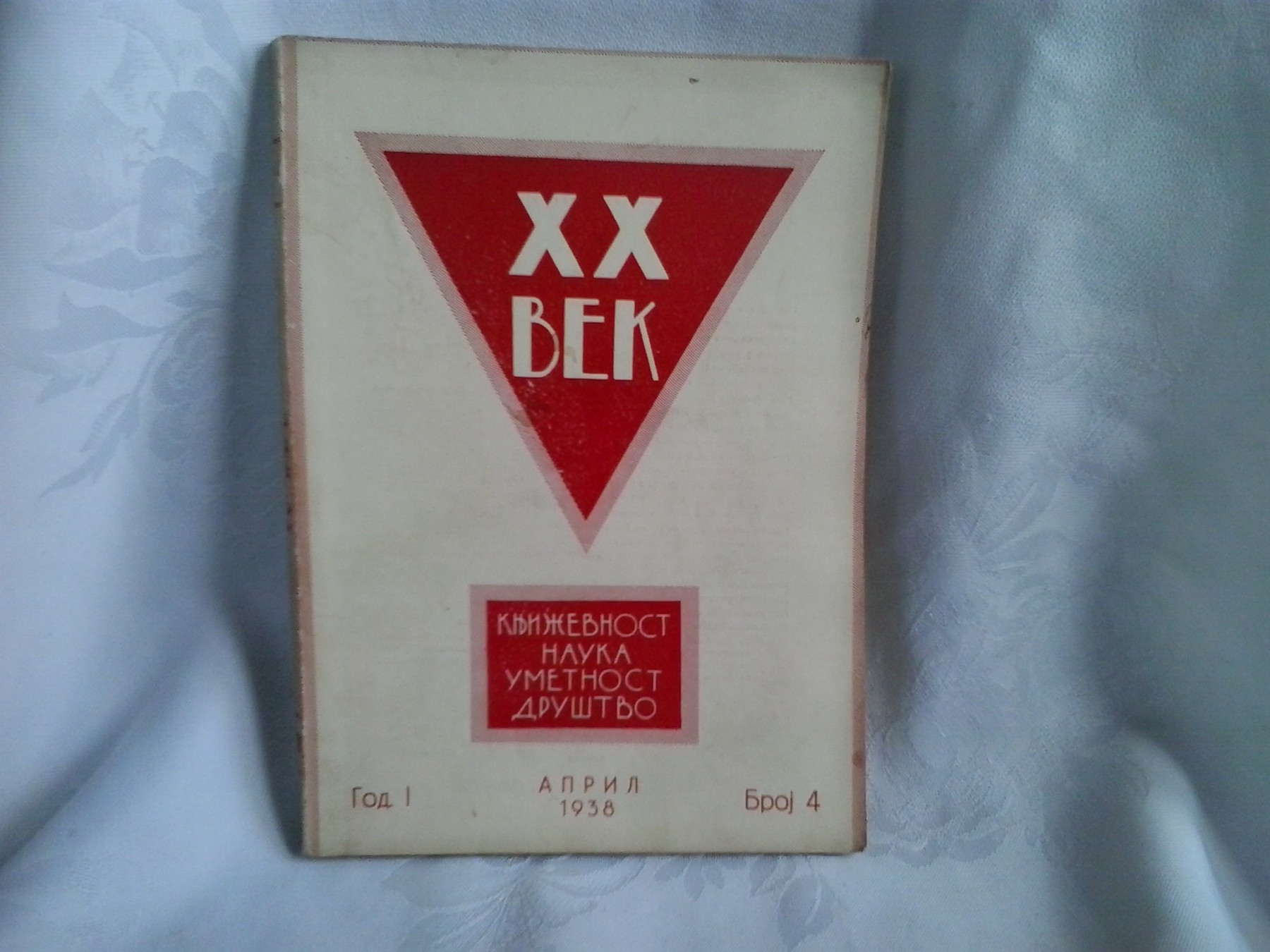XX VEK — književnost, nauka, umetnost, društvo, godina I, broj 4 (april 1938) — Uređuje dr Ranko Mladenović