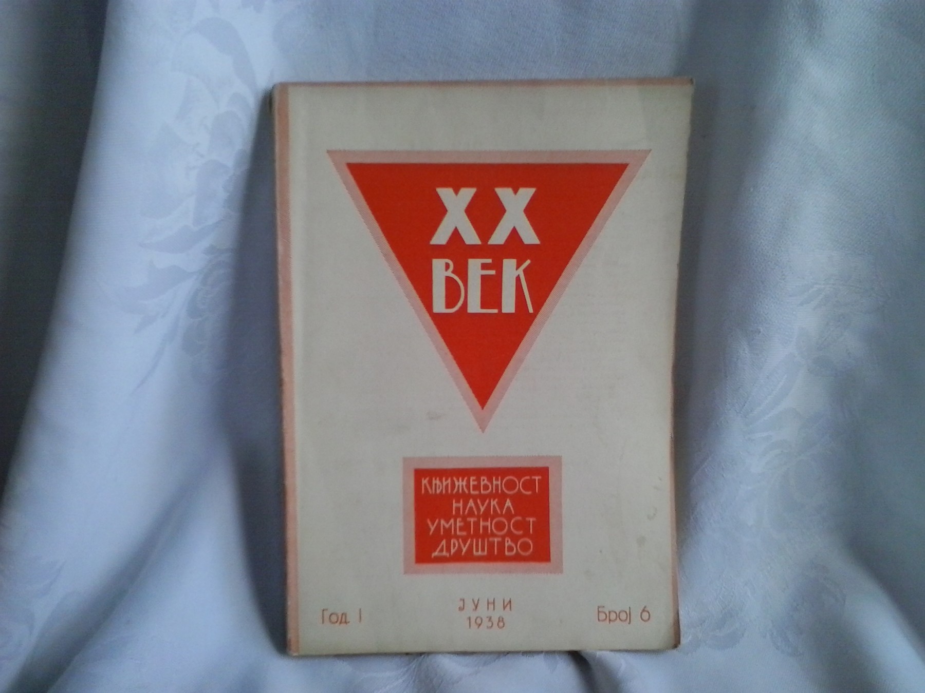 XX VEK — književnost, nauka, umetnost, društvo, godina I, broj 6 (juni 1938) — Uređuje dr Ranko Mladenović