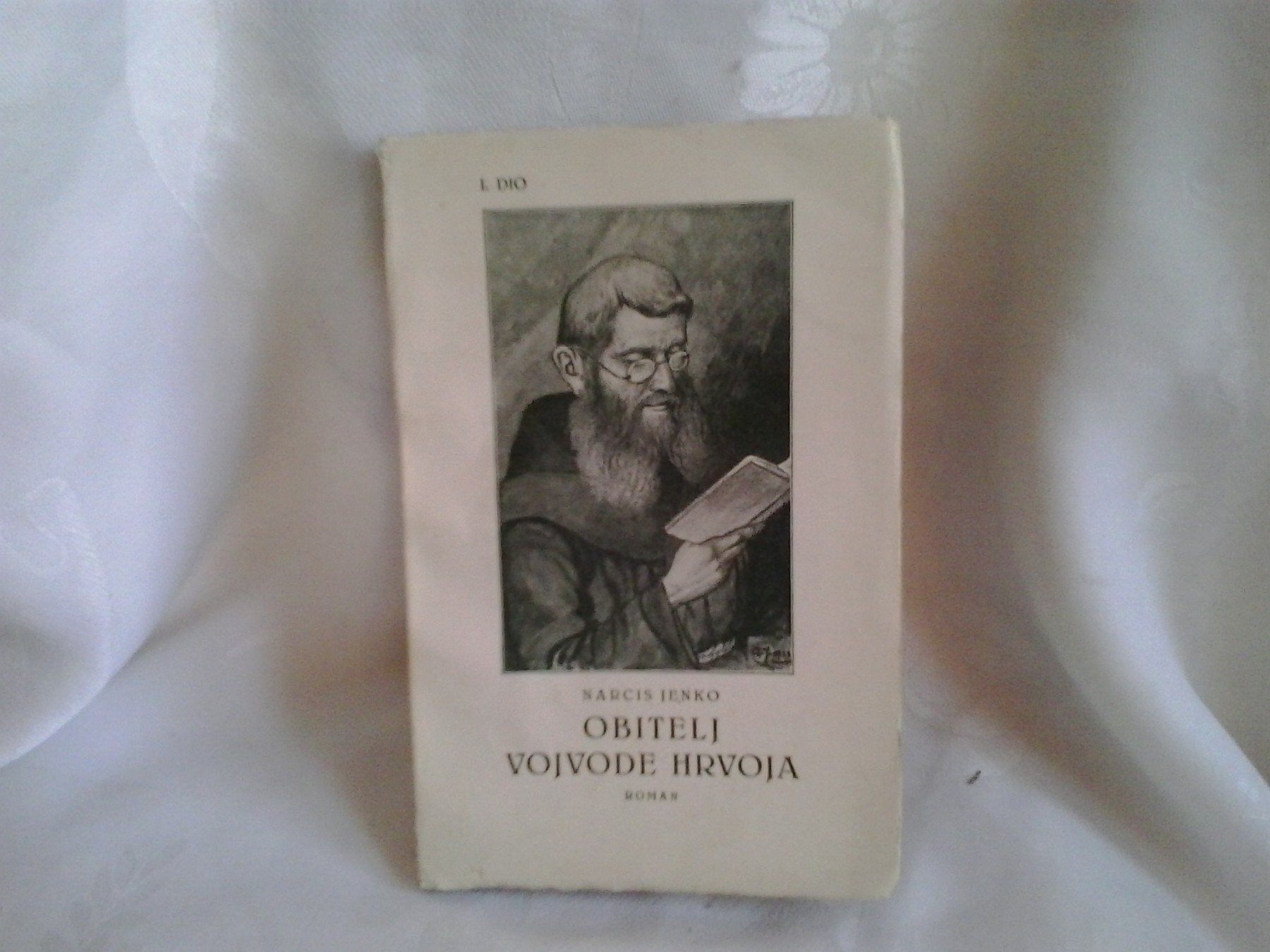 OBITELJ VOJVODE HRVOJA — roman, I. DIO (1934) — Narcis Jenko