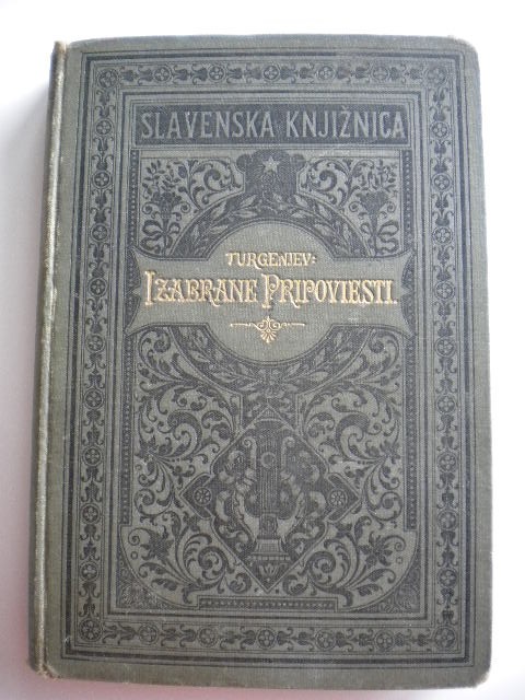 IZABRANE PRIPOVIESTI — Slavenska knjižnica, svezak četvrti (Matica hrvatska, Zagreb 1901) — Ivan Turgenjev