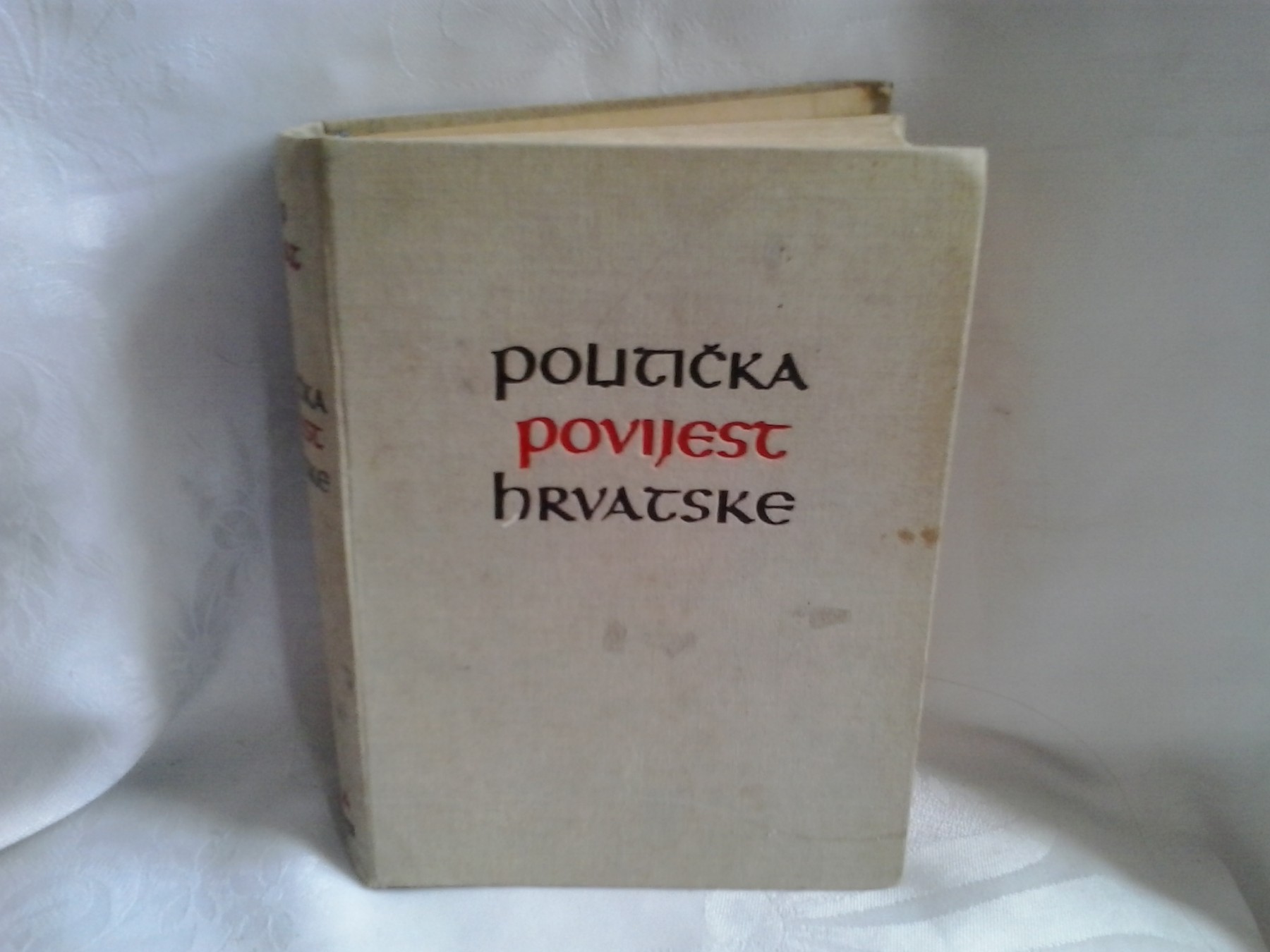 POLITIČKA POVIJEST HRVATSKE (Zagreb, 1936) — sa mnogo fotografija — Josip Horvat