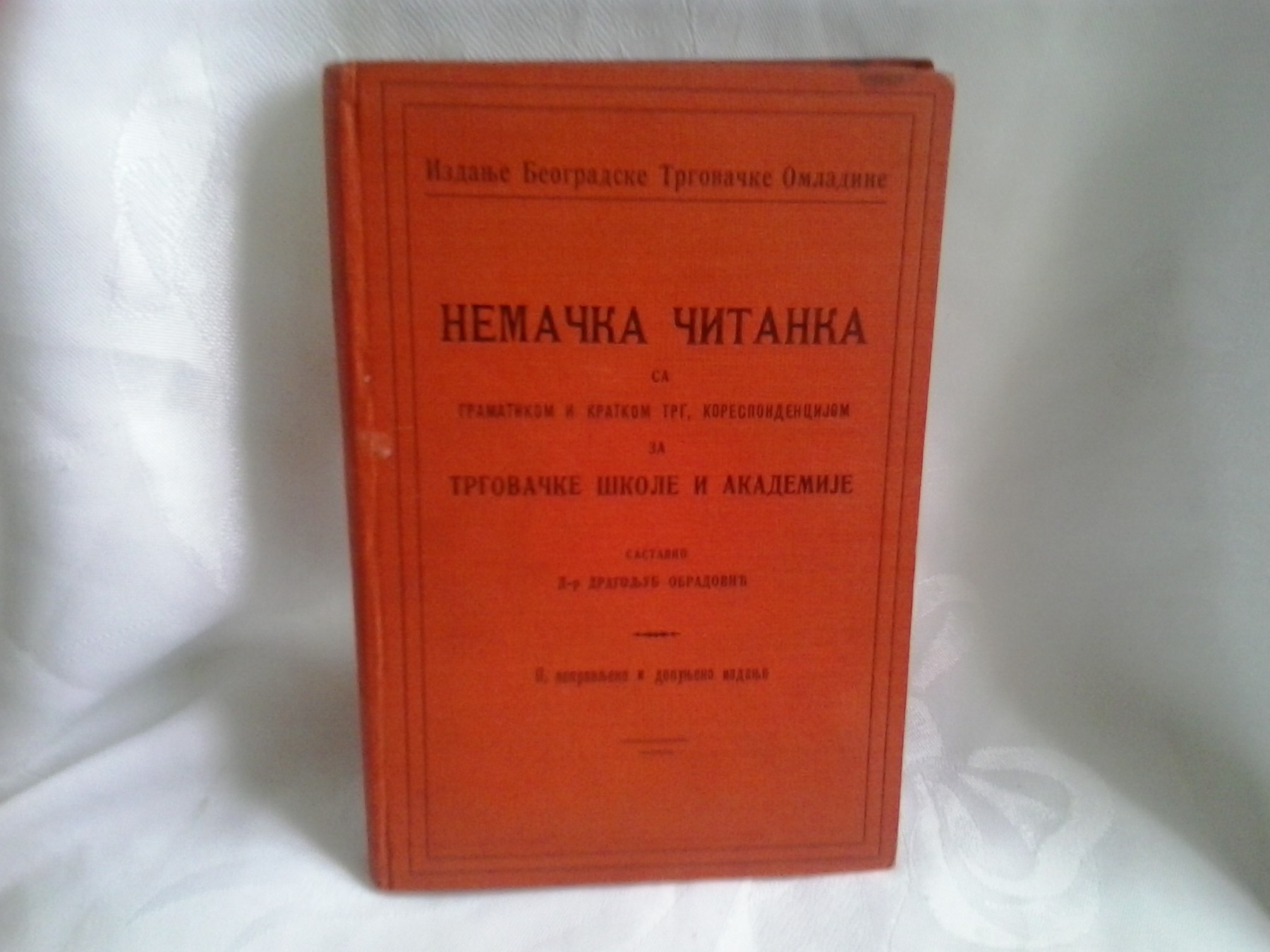 NEMAČKA ČITANKA sa gramatikom i kratkom trgovačkom korespondencijom, za trgovačke škole i akademije (1931) — Dr Dragoljub Obradović