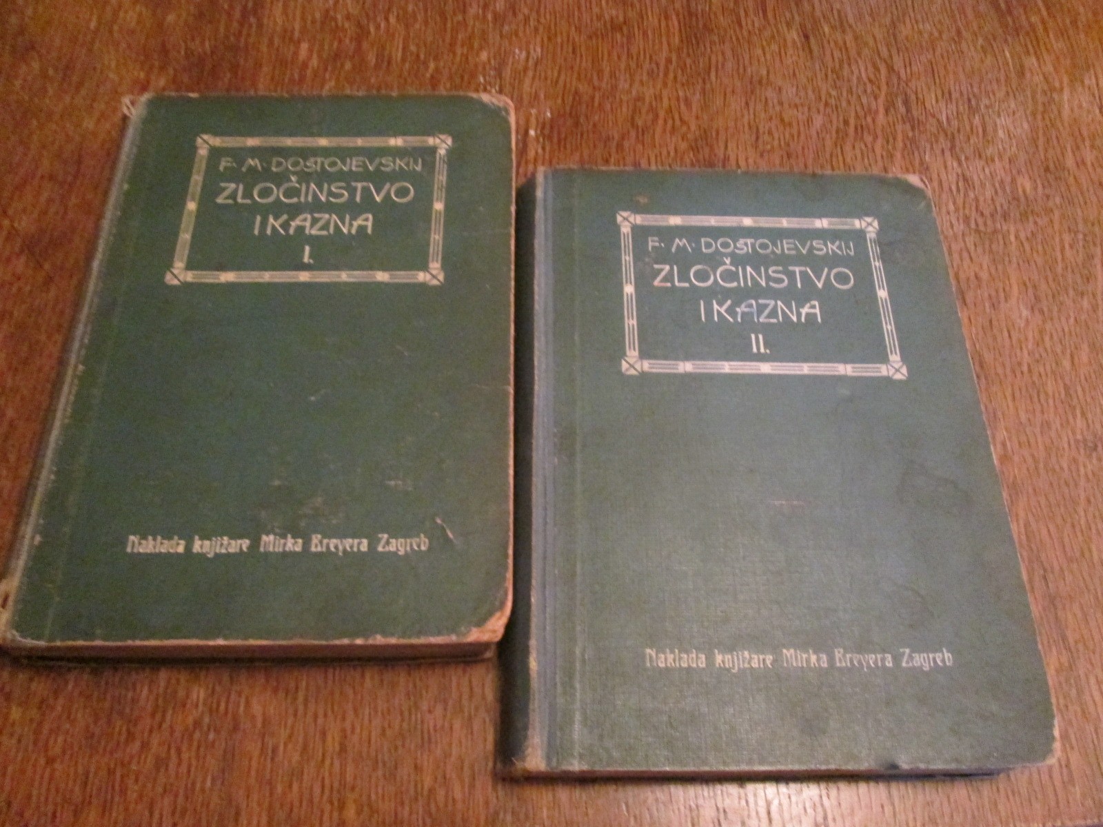 ZLOČINSTVO I KAZNA I—II — KOMPLET (Mirko Breyer, Zagreb 1916) — F. M. Dostojevski, antikvarna knjiga