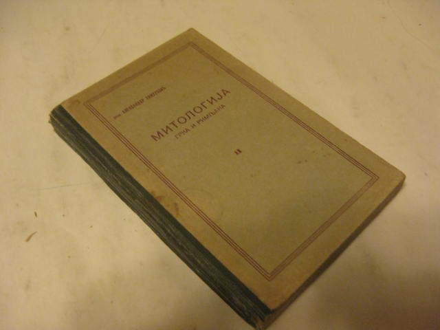 MITOLOGIJA GRKA I RIMLJANA, knjiga II (Kultura i nauka, Novi Sad 1936) — Prof. Aleksandar Zamurović, antikvarna knjiga