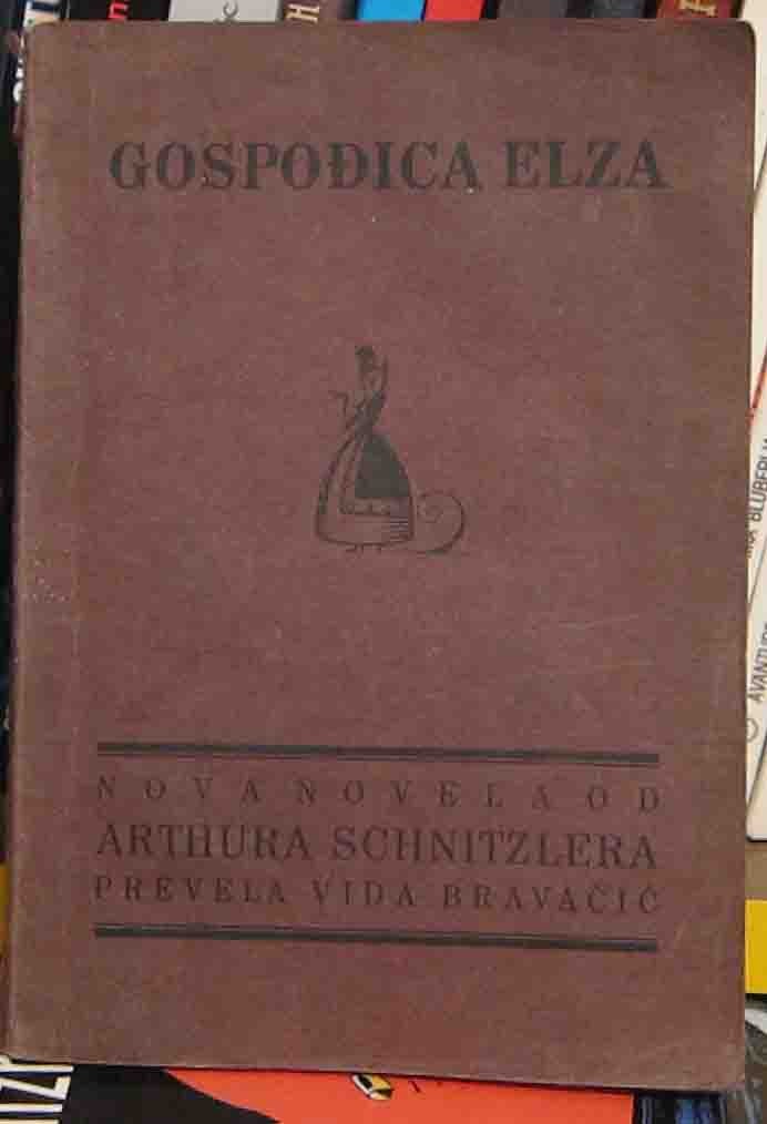 GOSPOĐICA ELZA — nova novela, prevela Vida Bravačić (Zagreb, 1925) — Artur Šnicler, antikvarna knjiga