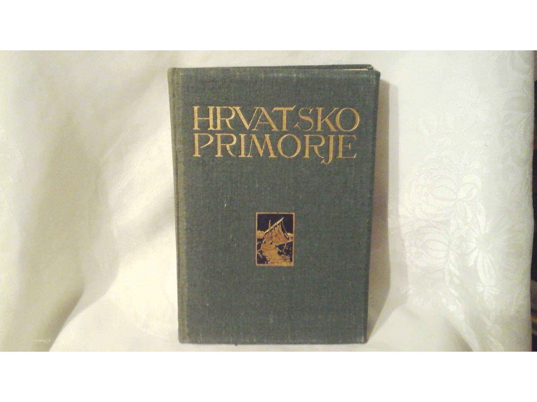 HRVATSKO PRIMORJE — Moja domovina II, sa mnoštvom starih fotografija — Milan Šenoa, Ivan Bojničić, antikvarna knjiga