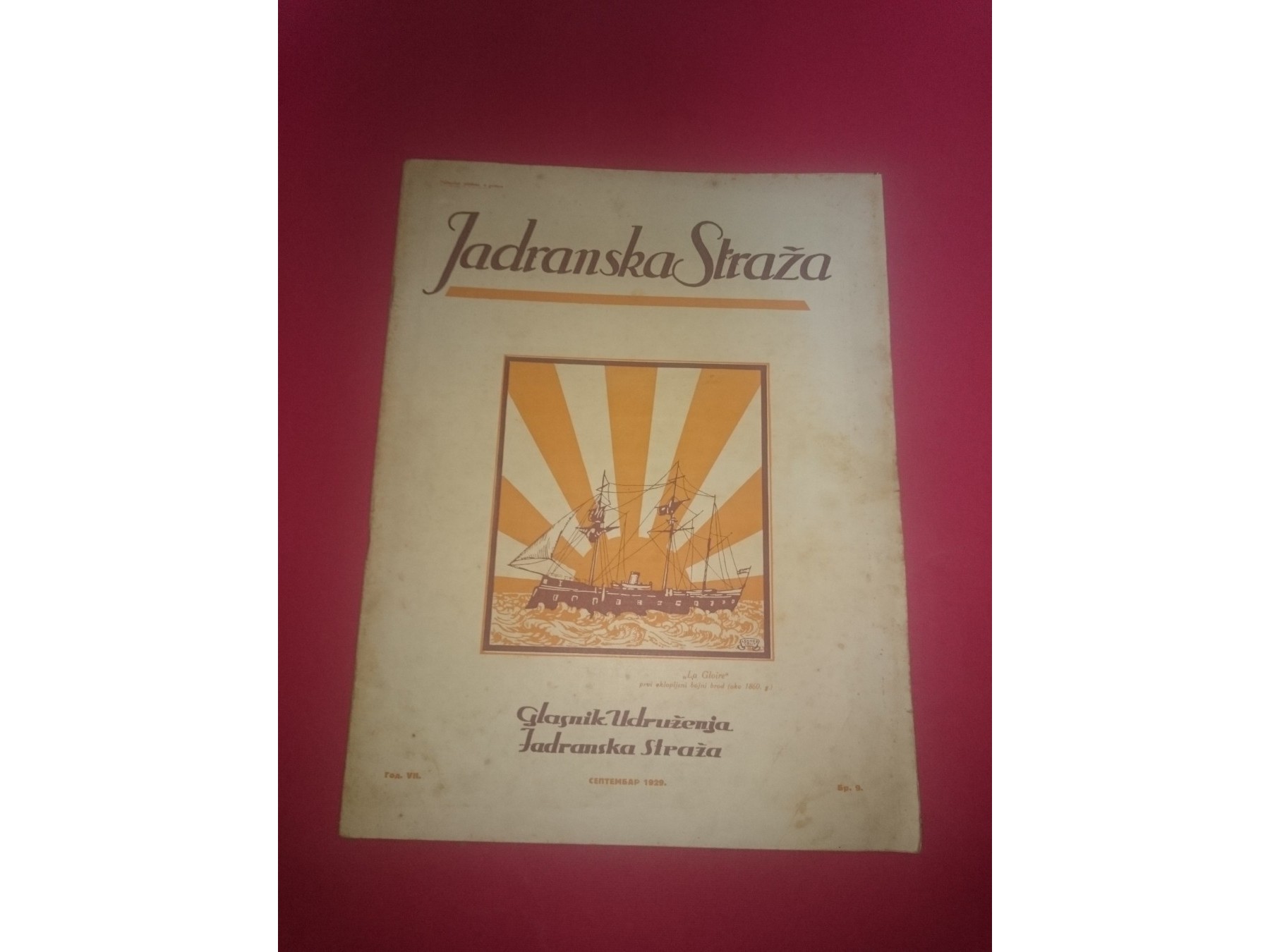 JADRANSKA STRAŽA — godina VII, broj 9 (septembar 1929) — Udruženje Jadranska straža, antikvarna knjiga