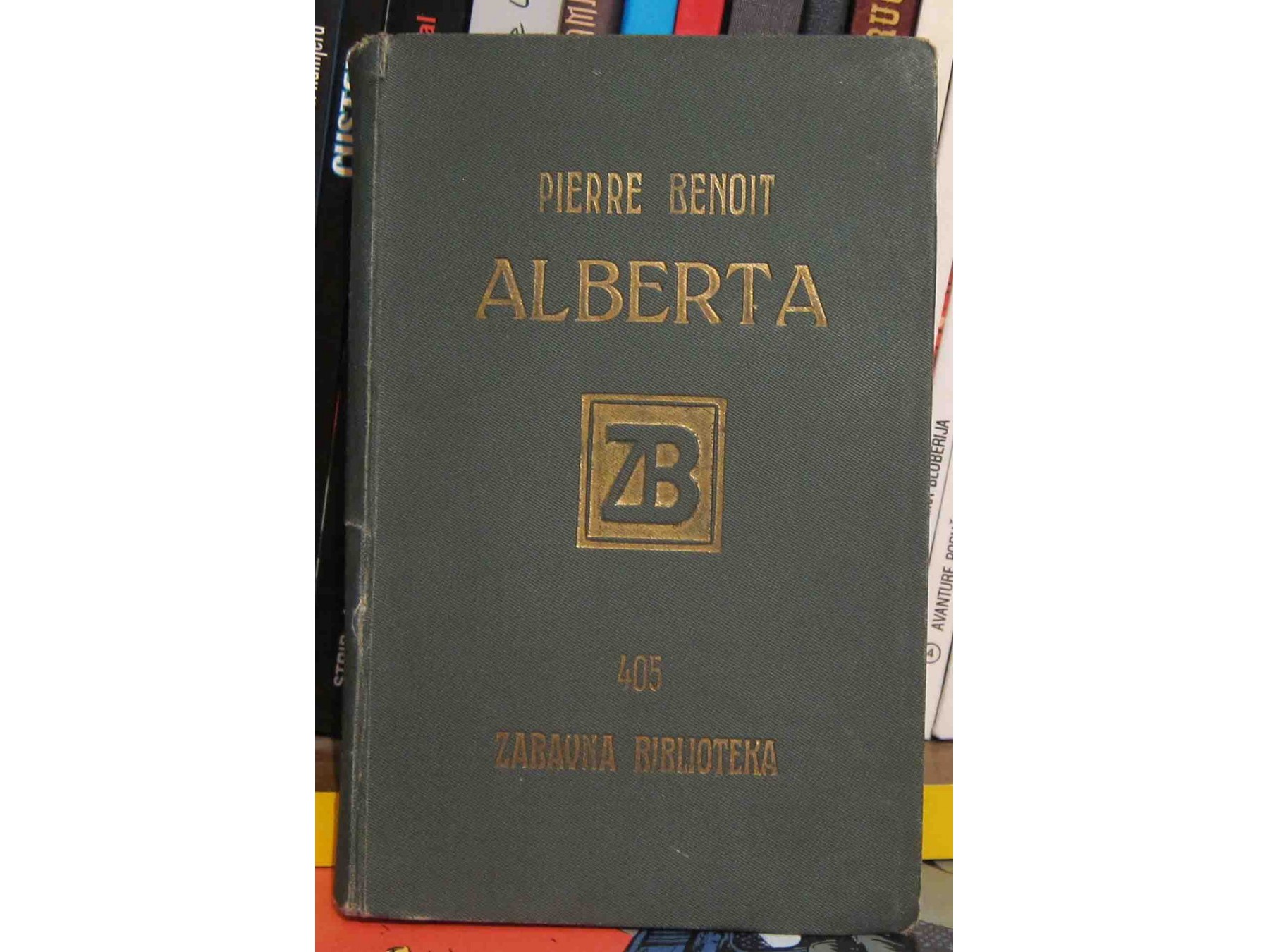 ALBERTA — roman (Zabavna biblioteka 405, 1927) — Pjer Benoa, antikvarna knjiga