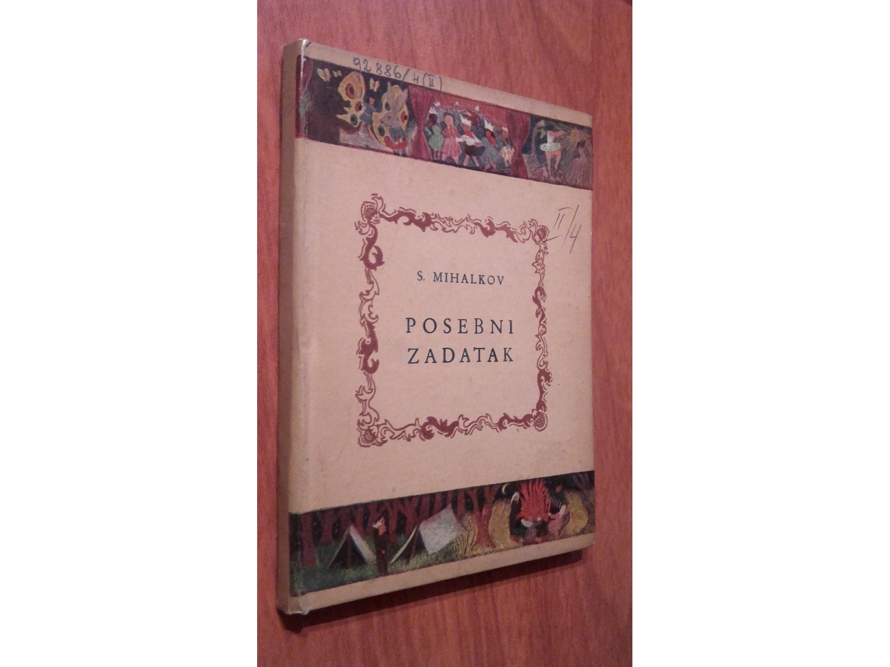 POSEBNI ZADATAK — Pionirsko kazalište (Novo pokoljenje, Zagreb 1950) — Sergej Mihalkov, antikvarna knjiga