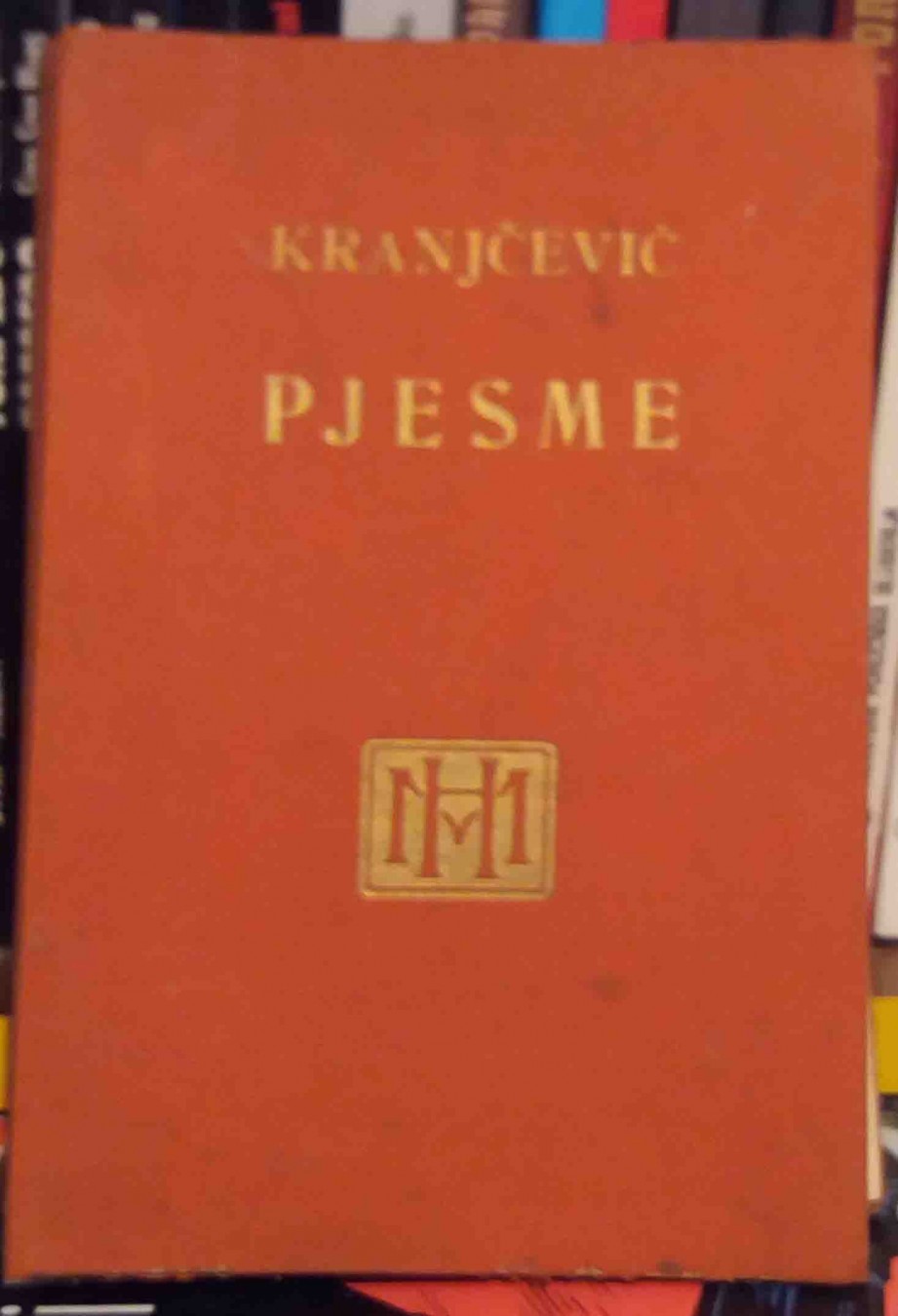 PJESME (Matica hrvatska, 1926) — Silvije Strahimir Kranjčević, antikvarna knjiga