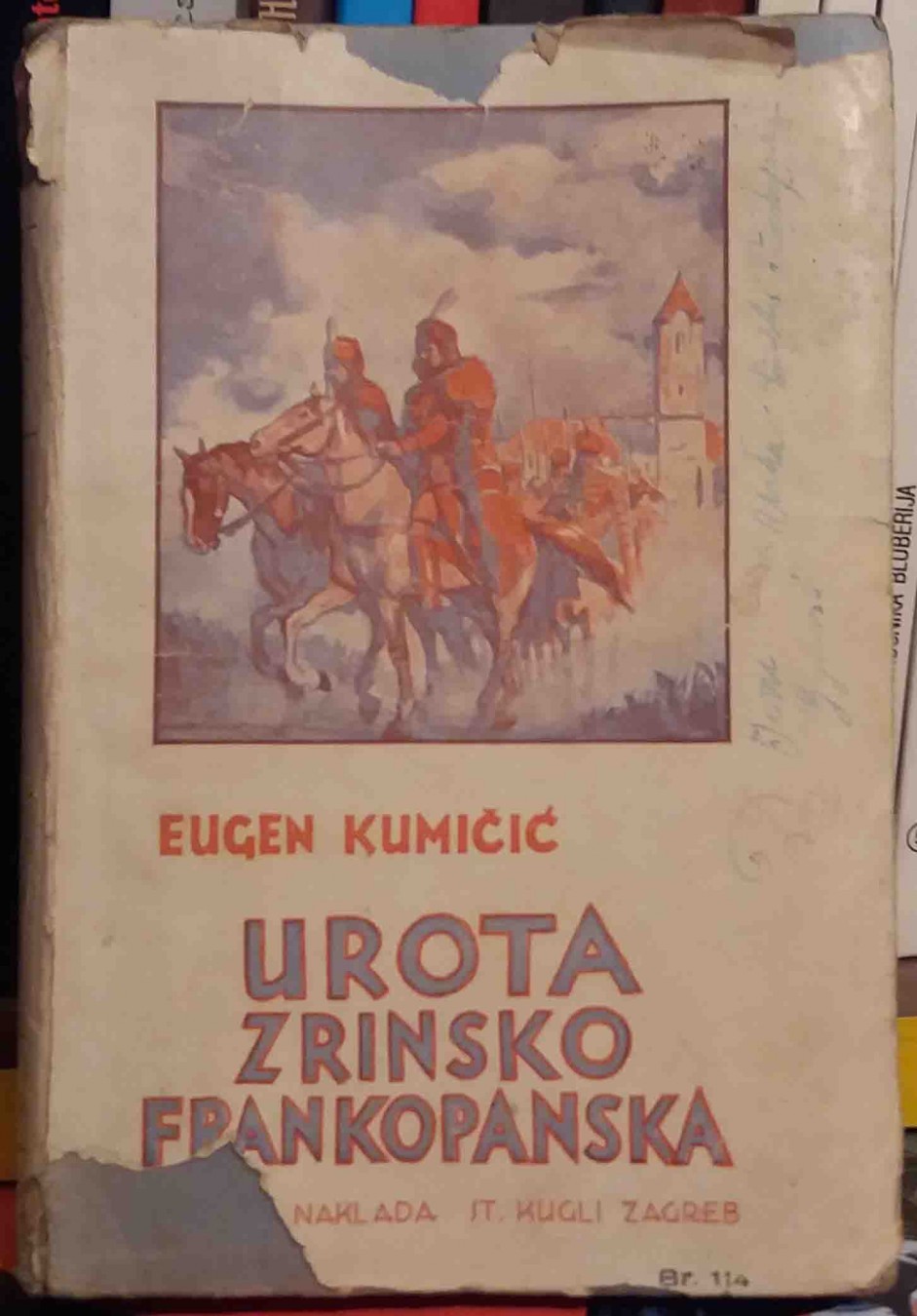 UROTA ZRINSKO-FRANKOPANSKA — historijski roman (St. Kugli, Zagreb), sa ilustrovanom koricom — Eugen Kumičić, antikvarna knjiga