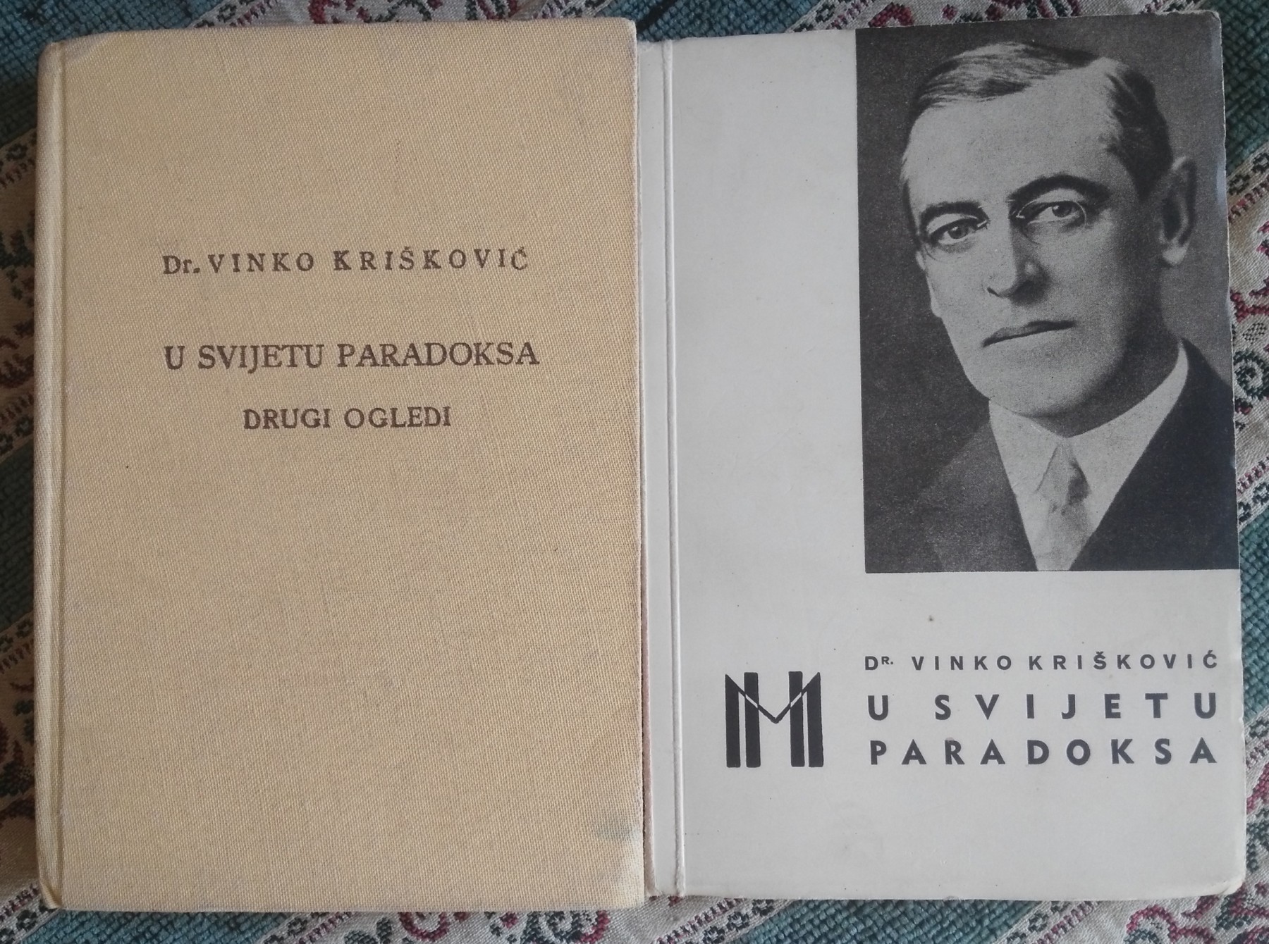 U SVIJETU PARADOKSA — slike sadašnjice, prvi i drugi ogledi (Minerva, Zagreb 1937—1938) — dve knjige — Dr Vinko Krišković, antikvarna knjiga