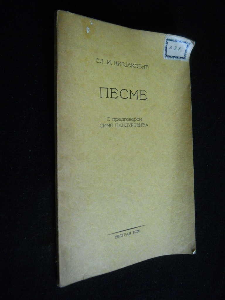 PESME — sa predgovorom Sime Pandurovića (Beograd 1936) — Slavko I. Kirjaković, antikvarna knjiga