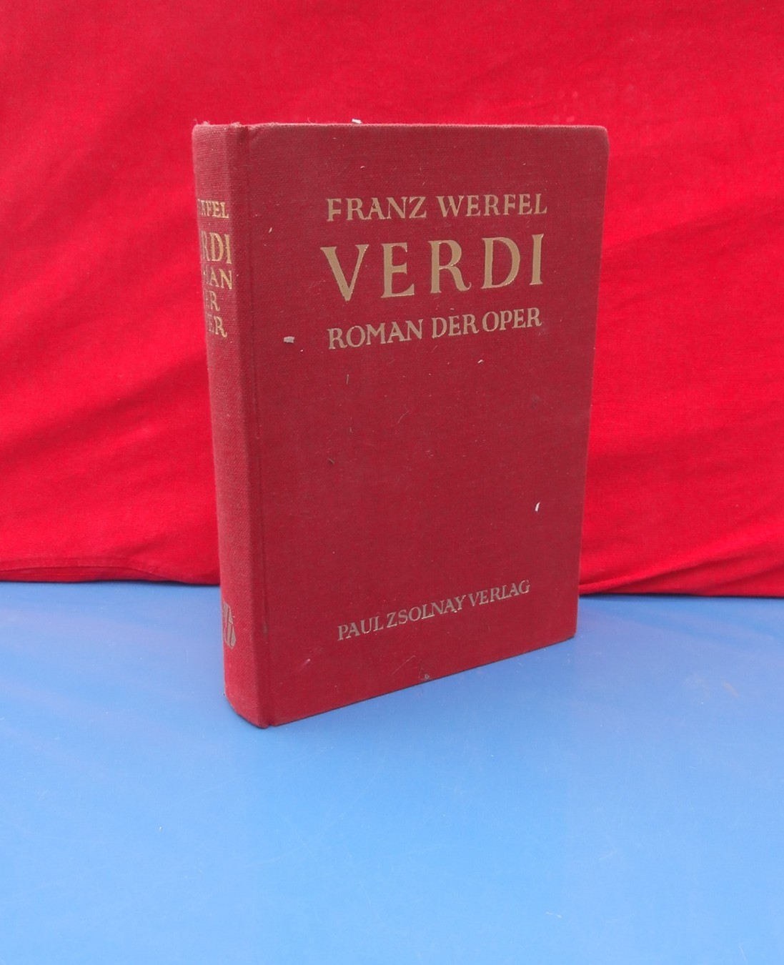 VERDI — ROMAN DER OPER (Paul Zsolnay Verlag) — na nemačkom jeziku — Franz Werfel, antikvarna knjiga