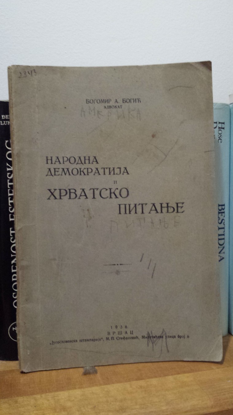 NARODNA DEMOKRATIJA I HRVATSKO PITANJE (Jugoslovenska štampa, Vršac 1936) — Bogomir A. Bogić, antikvarna knjiga