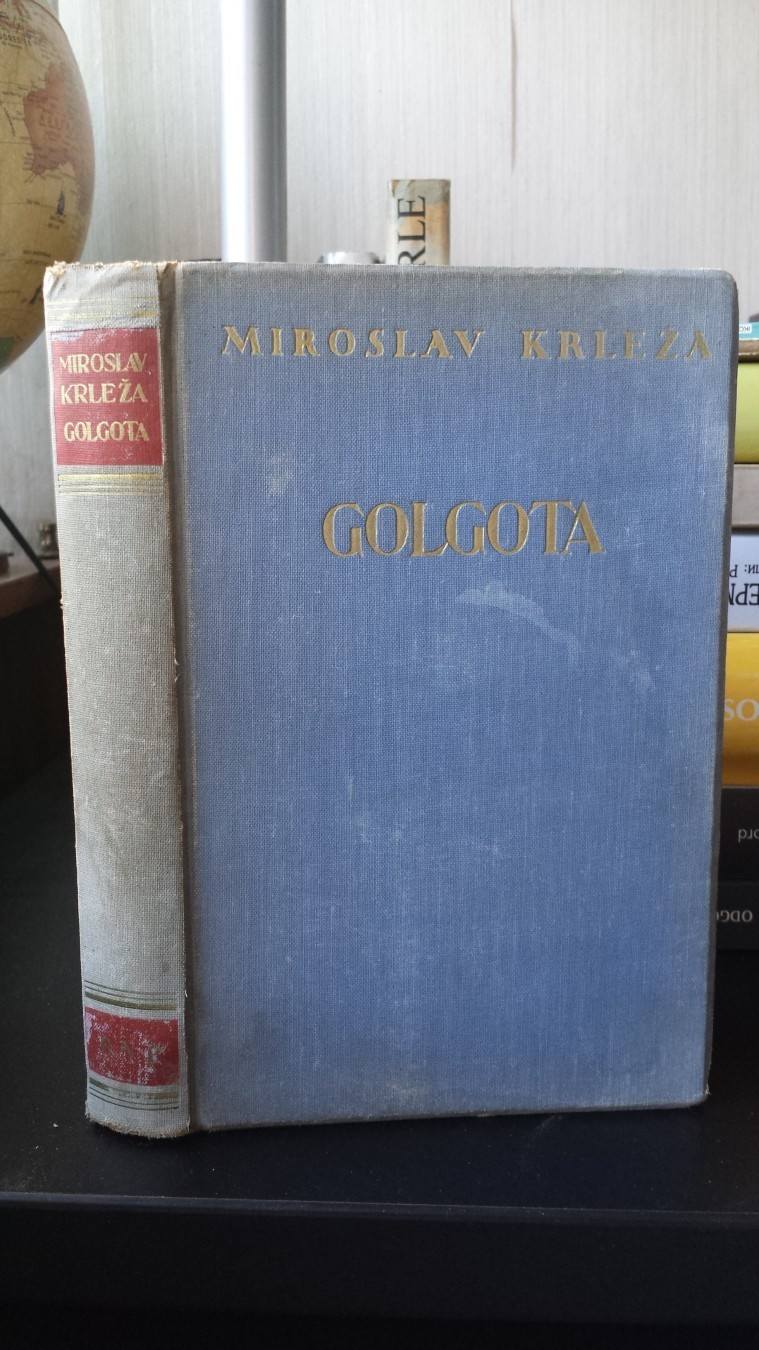 GOLGOTA — drama u pet činova (Biblioteka nezavisnih pisaca, Zagreb 1937) — Miroslav Krleža, antikvarna knjiga
