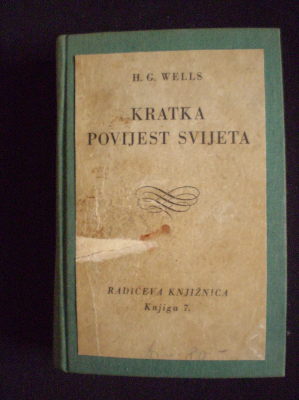 KRATKA POVIJEST SVIJETA (Radićeva knjižnica 7, Zagreb 1931) — drugi primerak — H. G. Wells, antikvarna knjiga