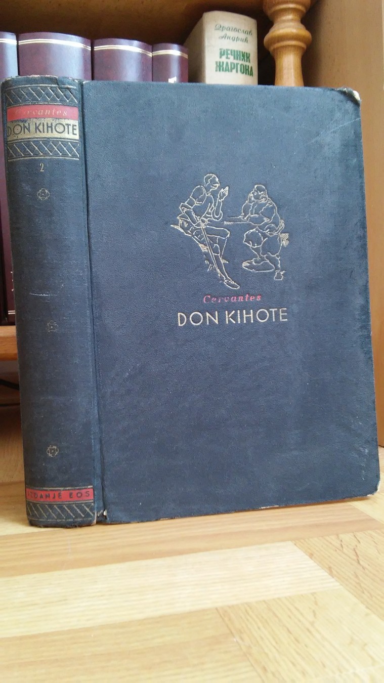 DON KIHOTE OD MANČE, drugi tom — prevod Đorđa Popovića, ilustracije Tonija Žoanoa (Biblioteka EOS, Beograd 1938) — Migel de Servantes, antikvarna knjiga