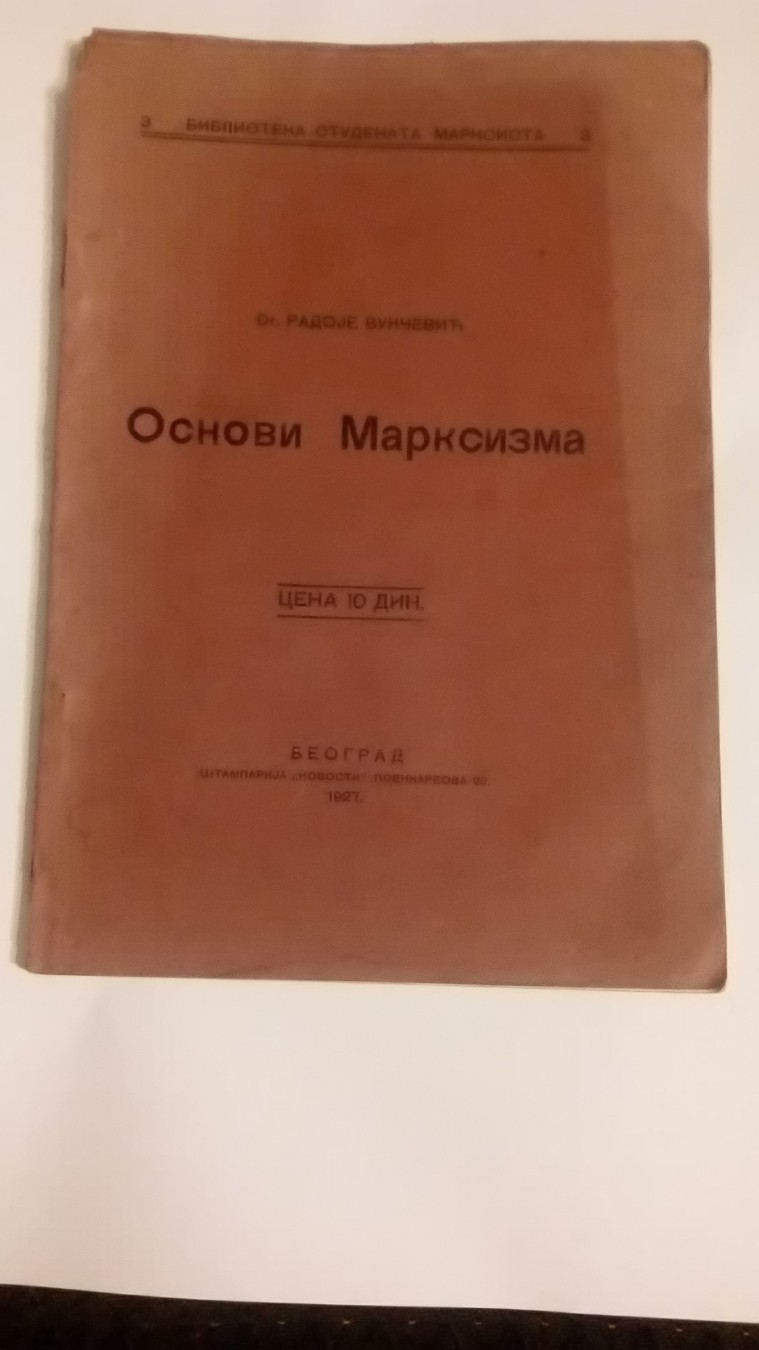 OSNOVI MARKSIZMA (Biblioteka studenata marksista 3, Beograd 1927) — Dr Radoje Vukčević, antikvarna knjiga