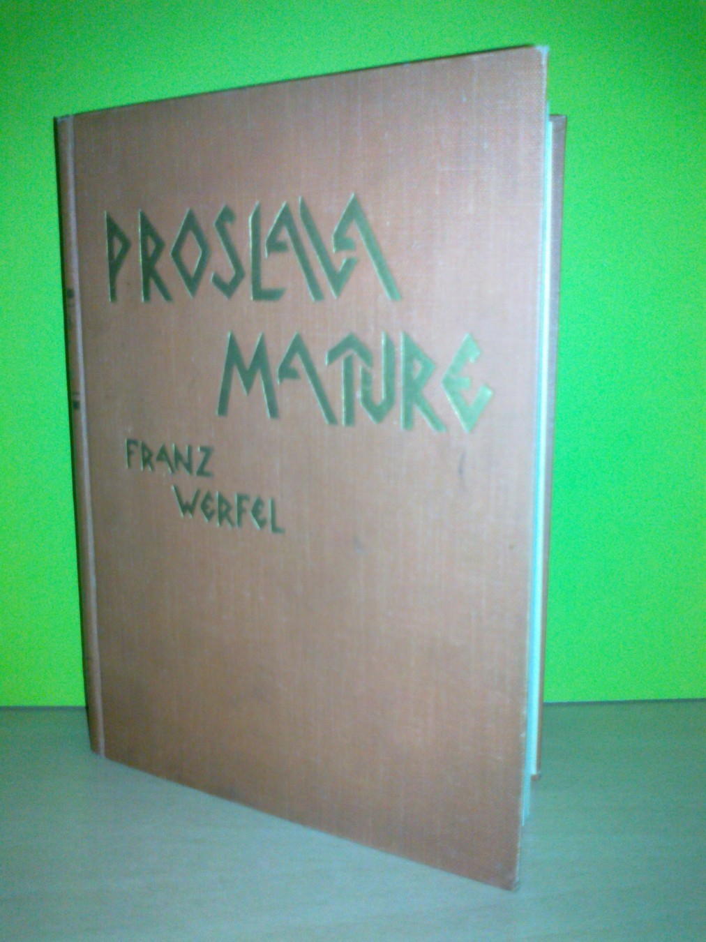 PROSLAVA MATURE — povijest jedne mladenačke krivnje (Binoza — Svjetski pisci, Zagreb 1935) — Franz Werfel, antikvarna knjiga