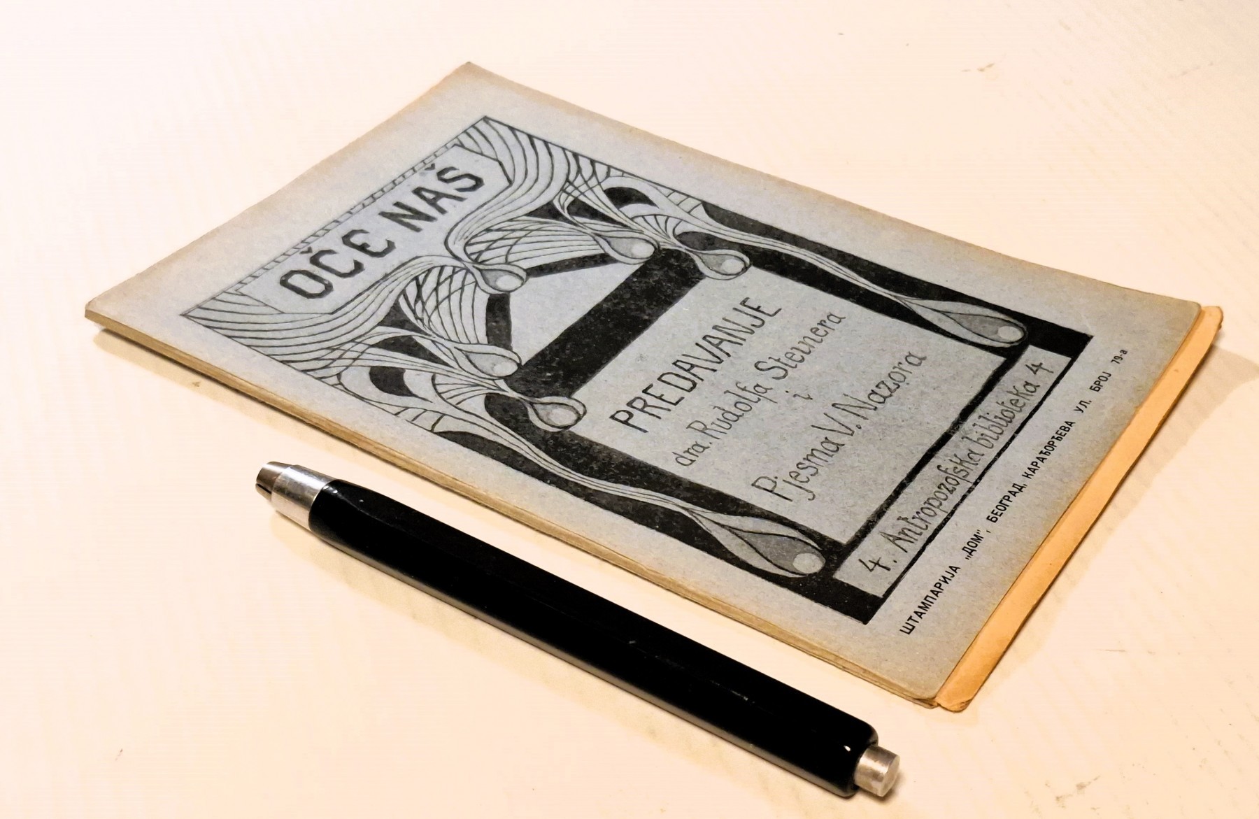OČE NAŠ — predavanje dra Rudolfa Steinera i pjesma Vladimira Nazora (Antropozofska biblioteka 4, Beograd 1929) — Dr Rudolf Steiner i Vladimir Nazor, antikvarna knjiga