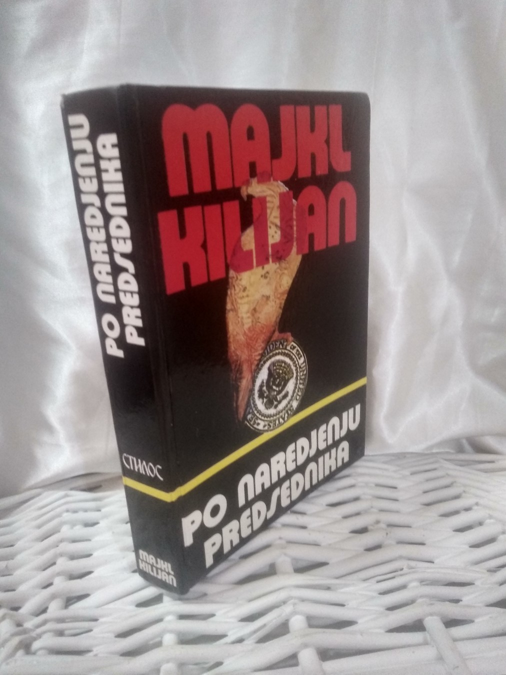 Po naređenju predsednika — Majkl Kilijan