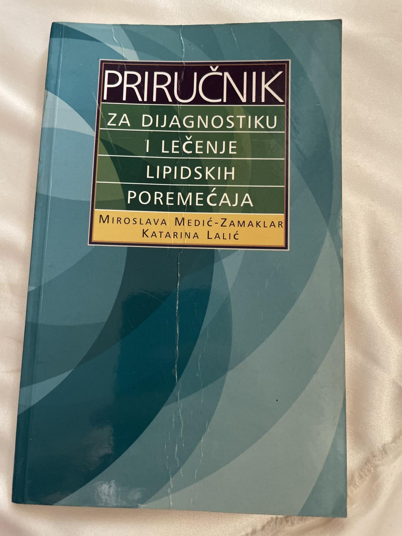 Priručnik za dijagnostiku i lečenje lipidskih poremećaja